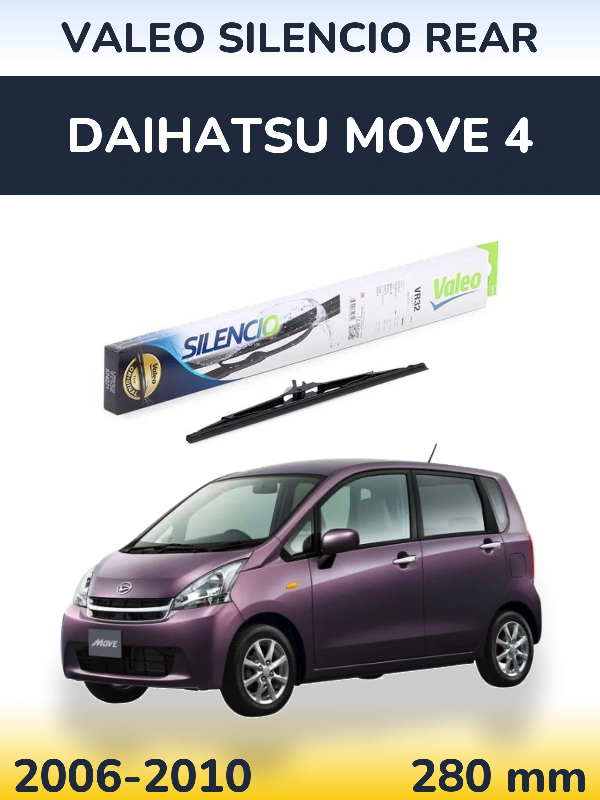 Задний дворник Valeo Silencio Rear 280 мм для Daihatsu Move 4 2006-2010