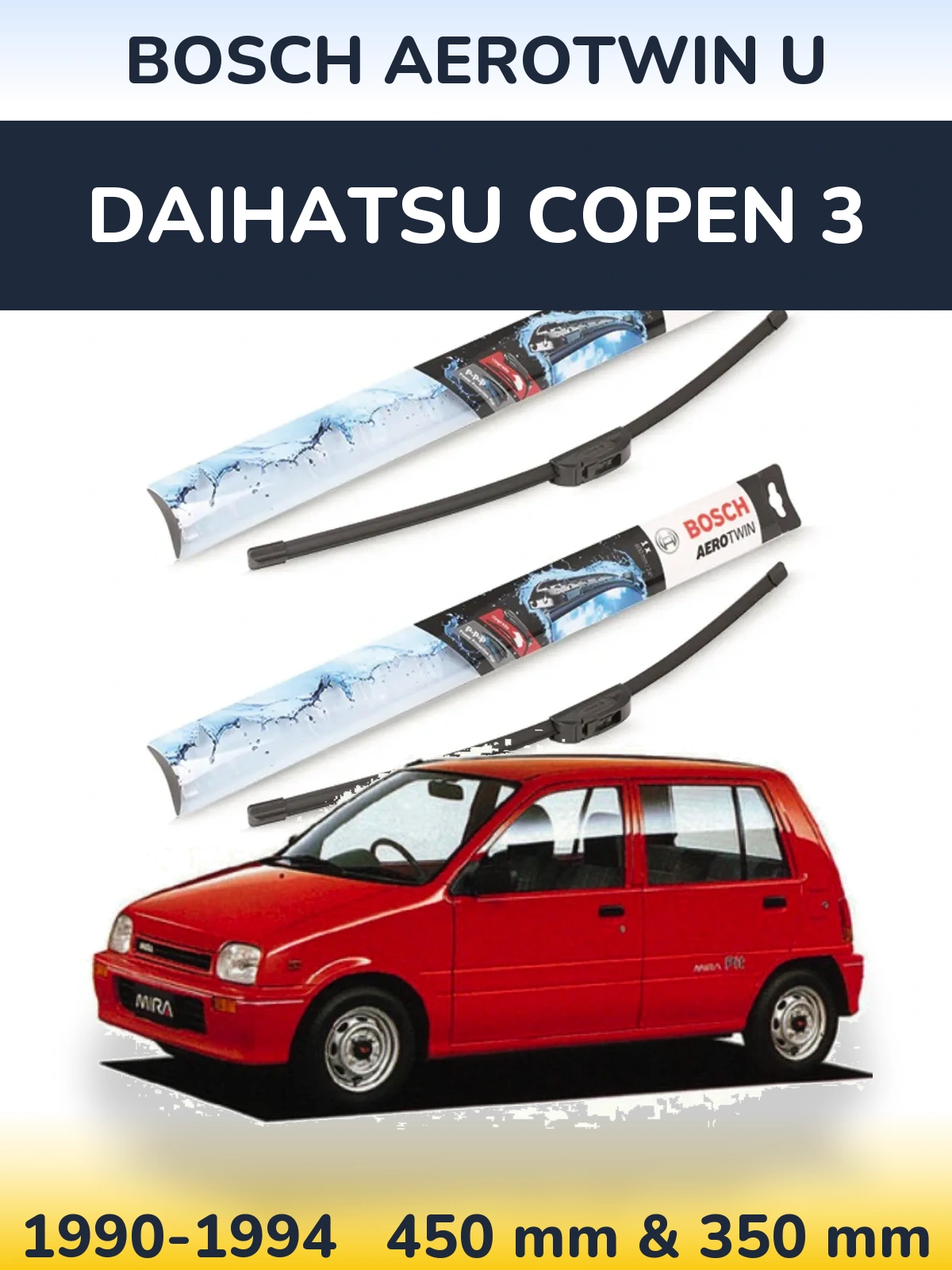 Komplet przednich wycieraczek BOSCH AeroTwin U 450 & 350 mm do Daihatsu Copen 3 1990-1994