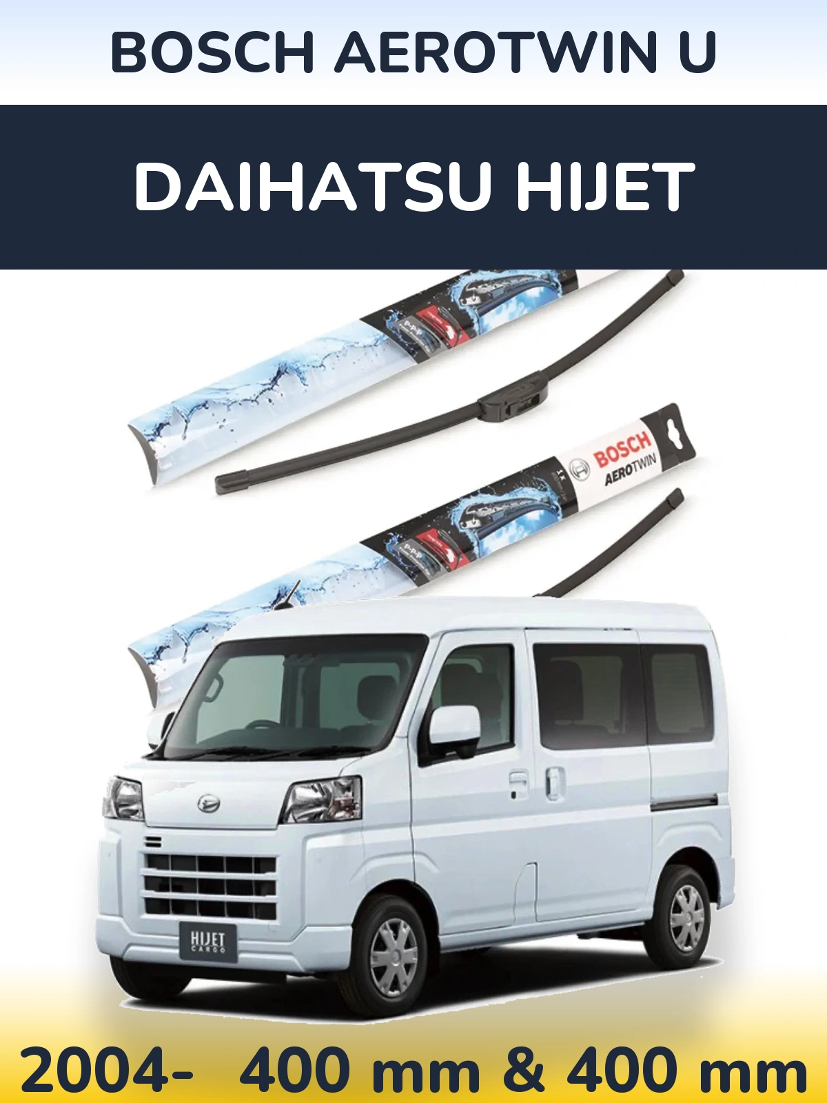 Комплект передних дворников BOSCH AeroTwin U 400 & 400 мм для Daihatsu HiJet 2004-2026