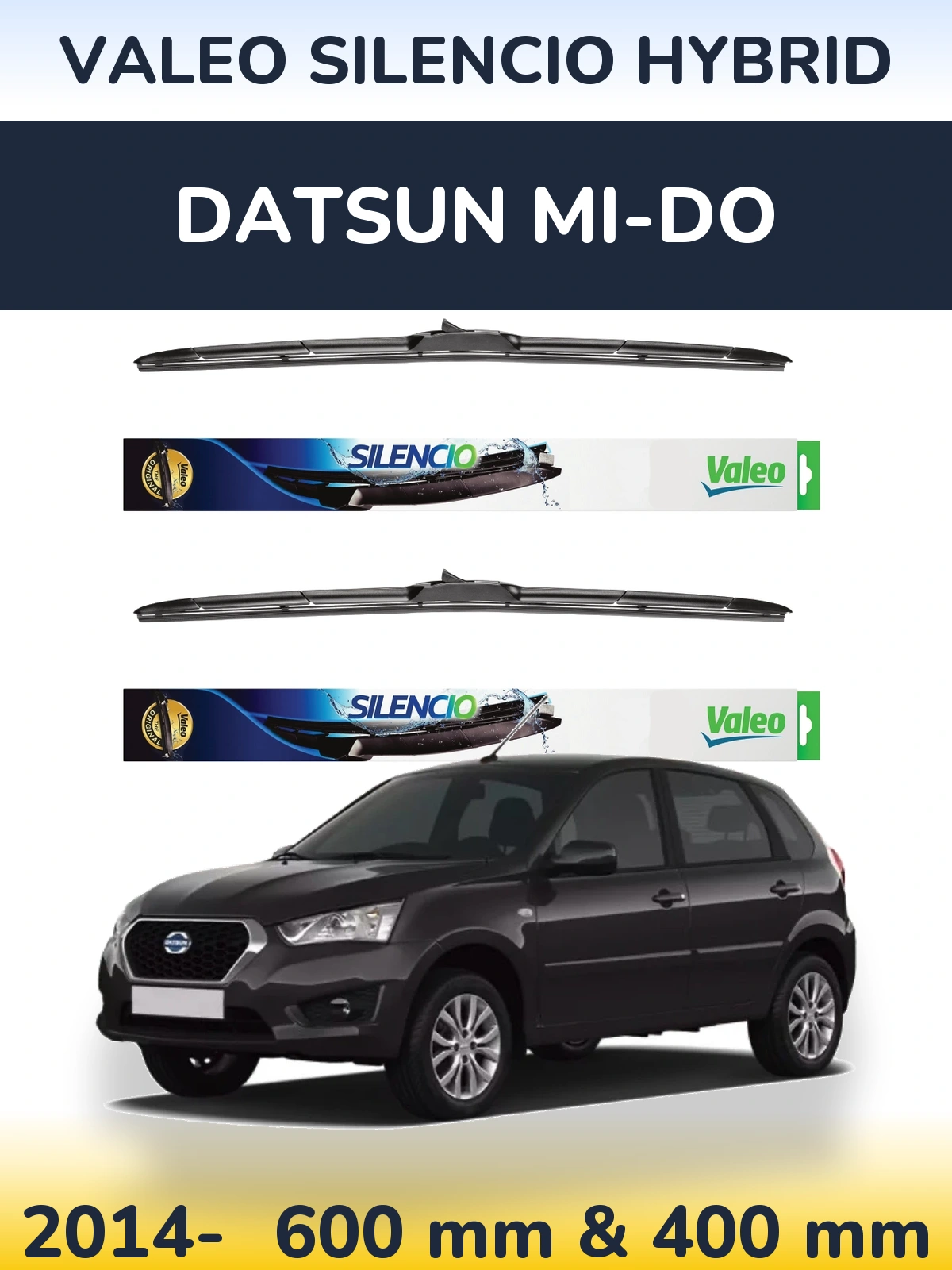 Komplet przednich wycieraczek Valeo Silencio Hybrid 600 & 400 mm do Datsun mi-DO 2014-2026