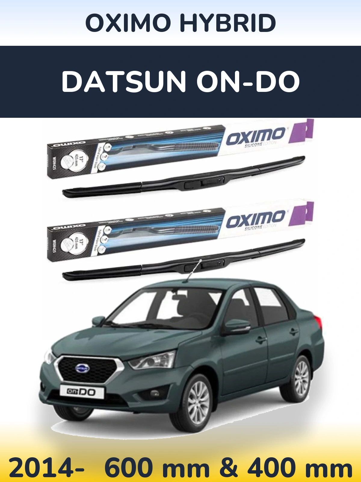 Komplet przednich wycieraczek Oximo Hybrid 600 & 400 mm do Datsun on-DO 2014-2026