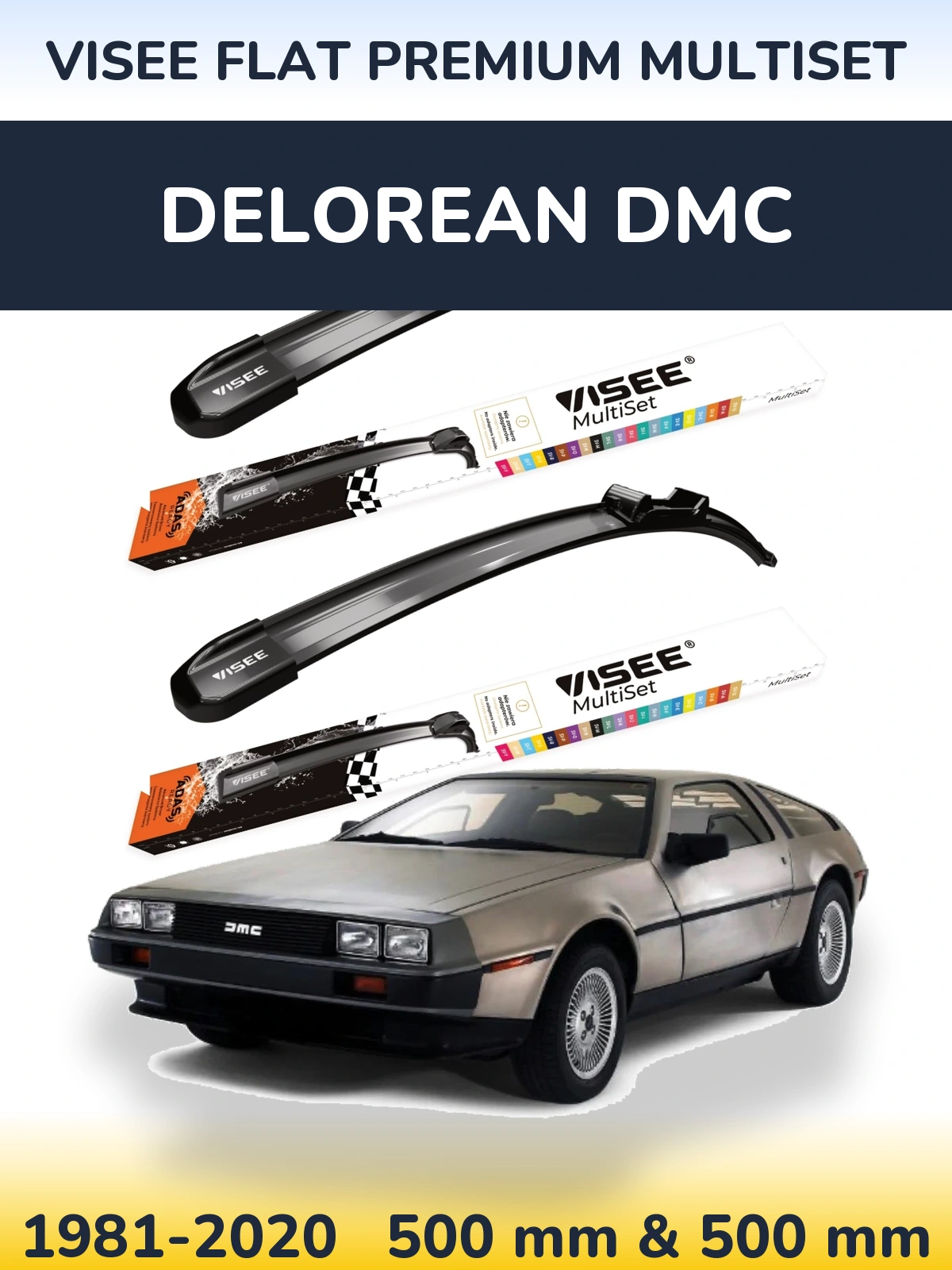 Komplet przednich wycieraczek VISEE FLAT PREMIUM MultiSet 500 & 500 mm do DeLorean DMC 1981-2020
