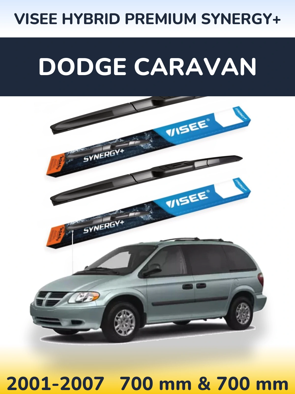 Komplet przednich wycieraczek VISEE HYBRID PREMIUM SYNERGY+ 700 & 700 mm do Dodge Caravan 2001-2007