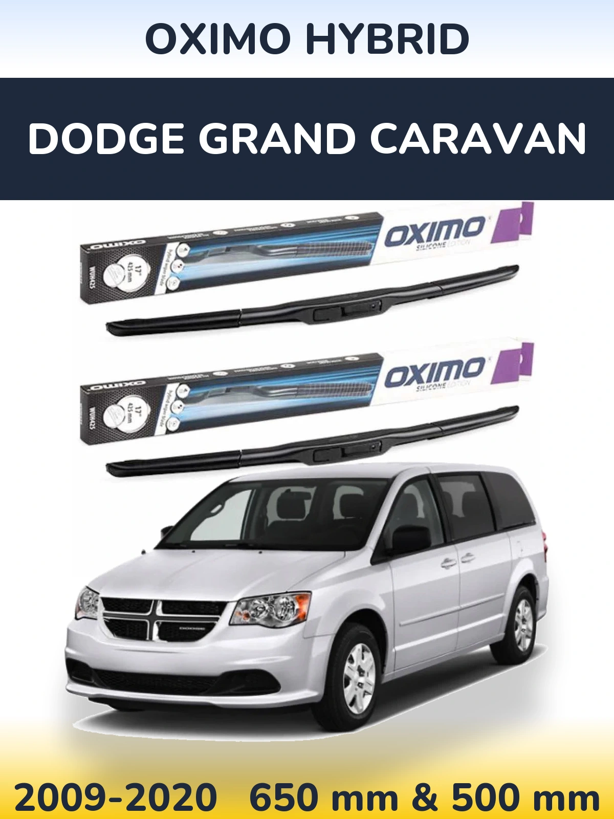 Front wiper blade set Oximo Hybrid 650 & 500 mm for Dodge Grand Caravan 2009-2020