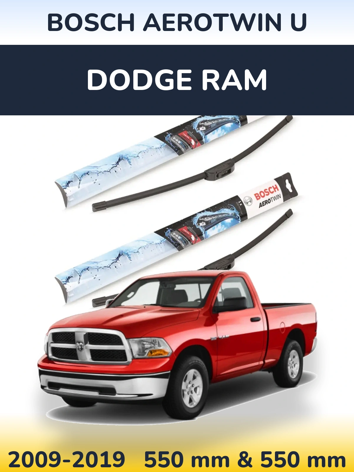 Комплект передніх щіток BOSCH AeroTwin U 550 & 550 мм для Dodge RAM 2009-2019