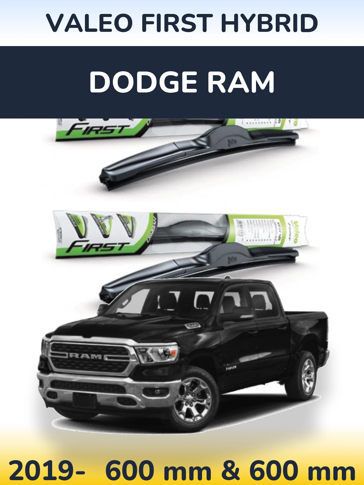 Front wiper blade set Valeo First Hybrid 600 & 600 mm for Dodge RAM 2019-2026
