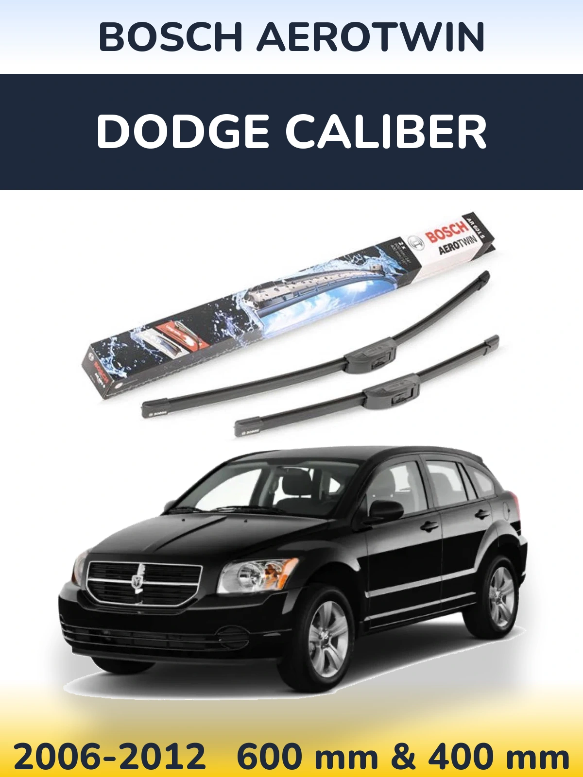 Komplet przednich wycieraczek BOSCH AeroTwin 600 & 400 mm do Dodge Caliber 2006-2012
