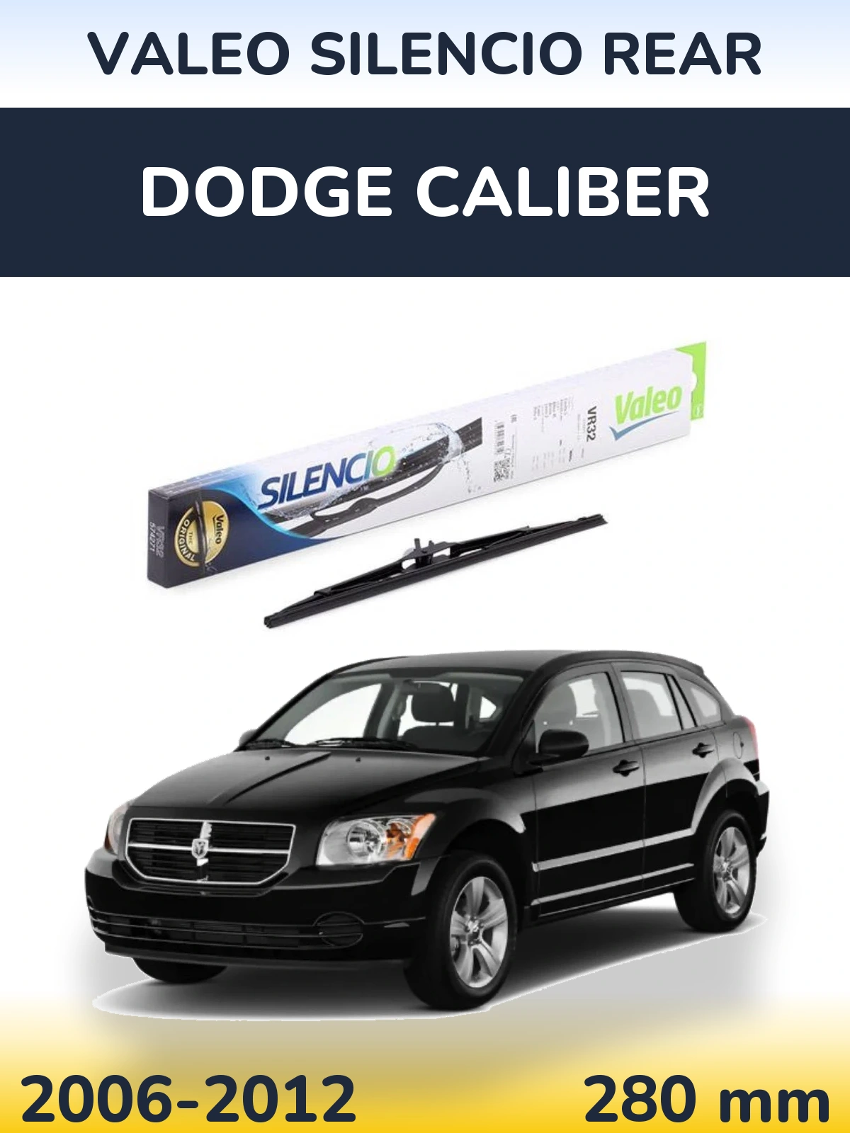 Rear wiper blade Valeo Silencio Rear 280 mm for Dodge Caliber 2006-2012