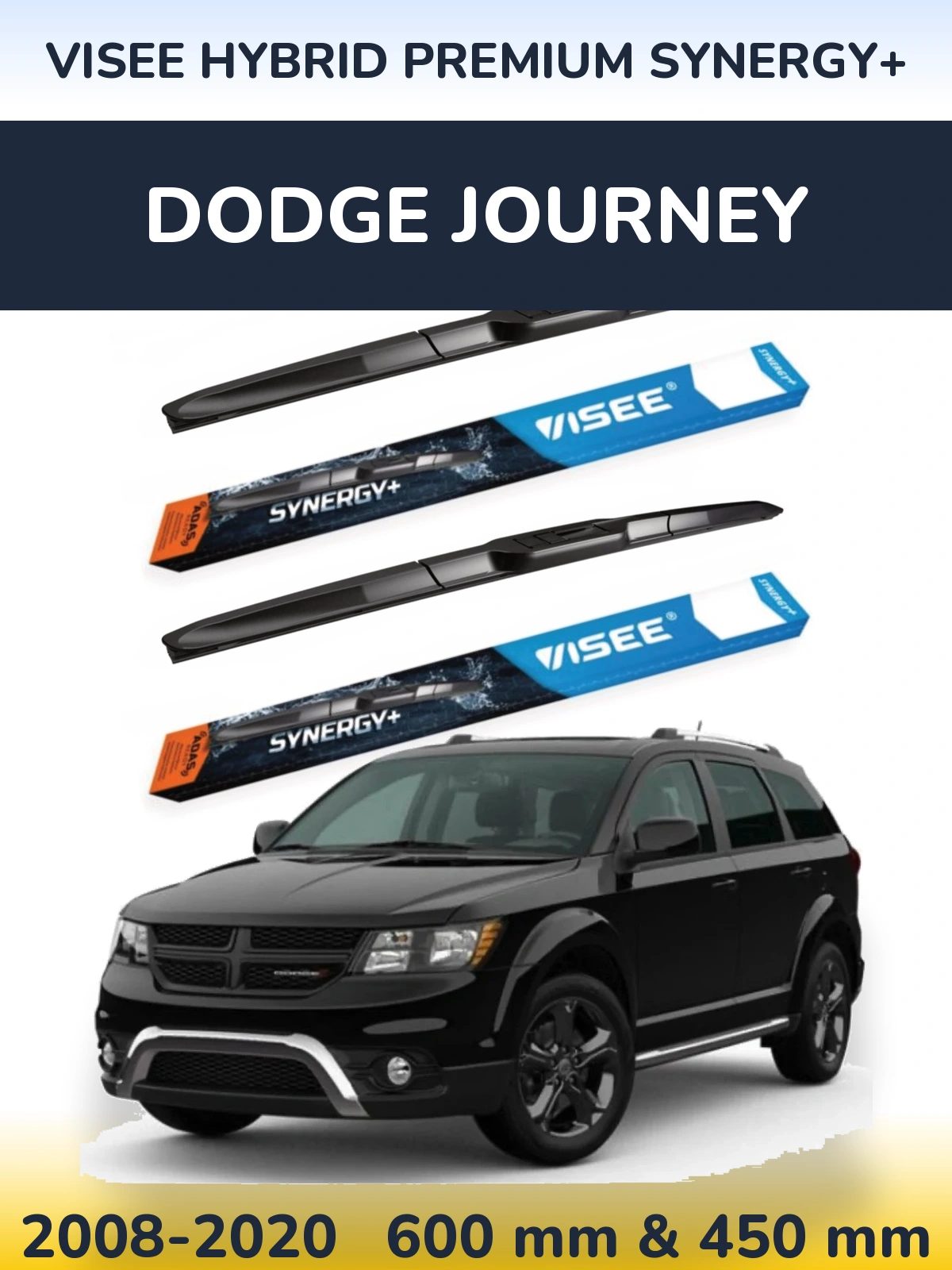Front wiper blade set VISEE HYBRID PREMIUM SYNERGY+ 600 & 450 mm for Dodge Journey 2008-2020