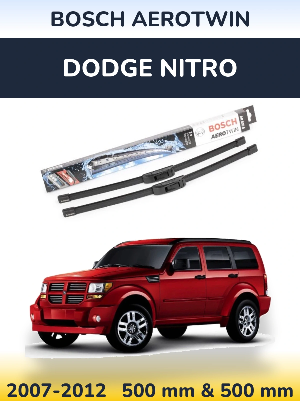 Комплект передних дворников BOSCH AeroTwin 500 & 500 мм для Dodge Nitro 2007-2012