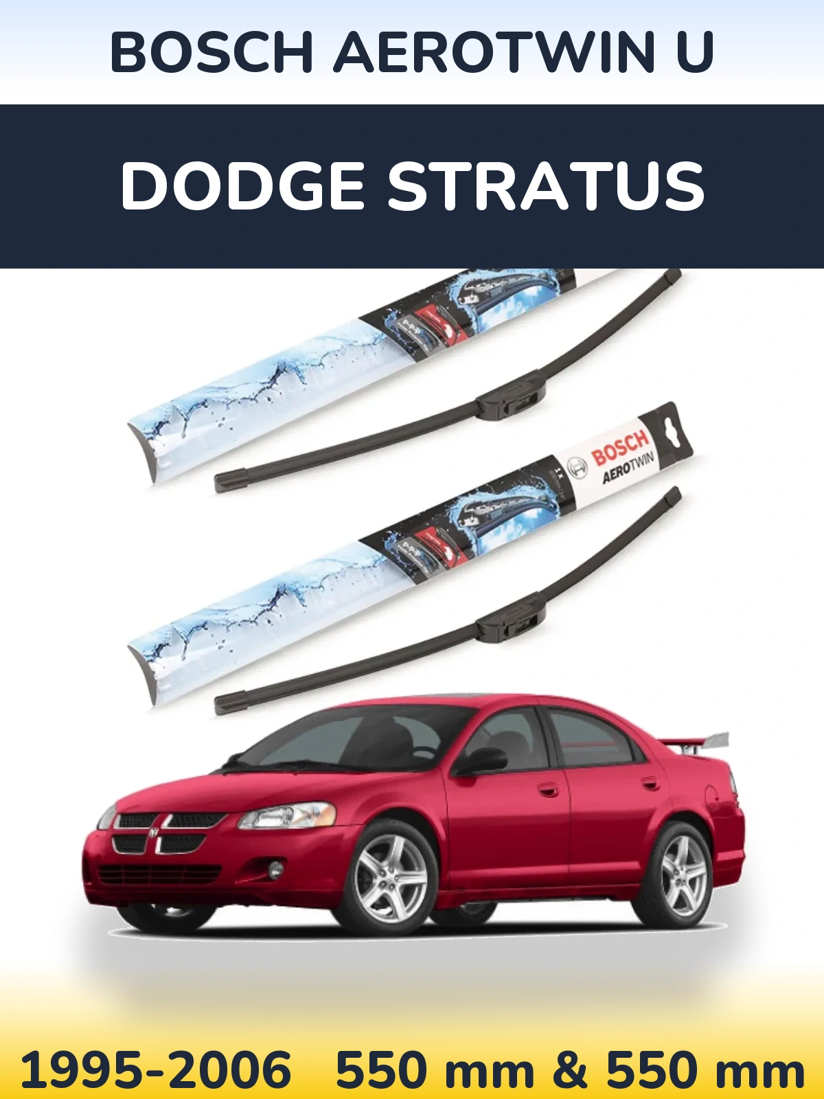 Komplet przednich wycieraczek BOSCH AeroTwin U 550 & 550 mm do Dodge Stratus 1995-2006