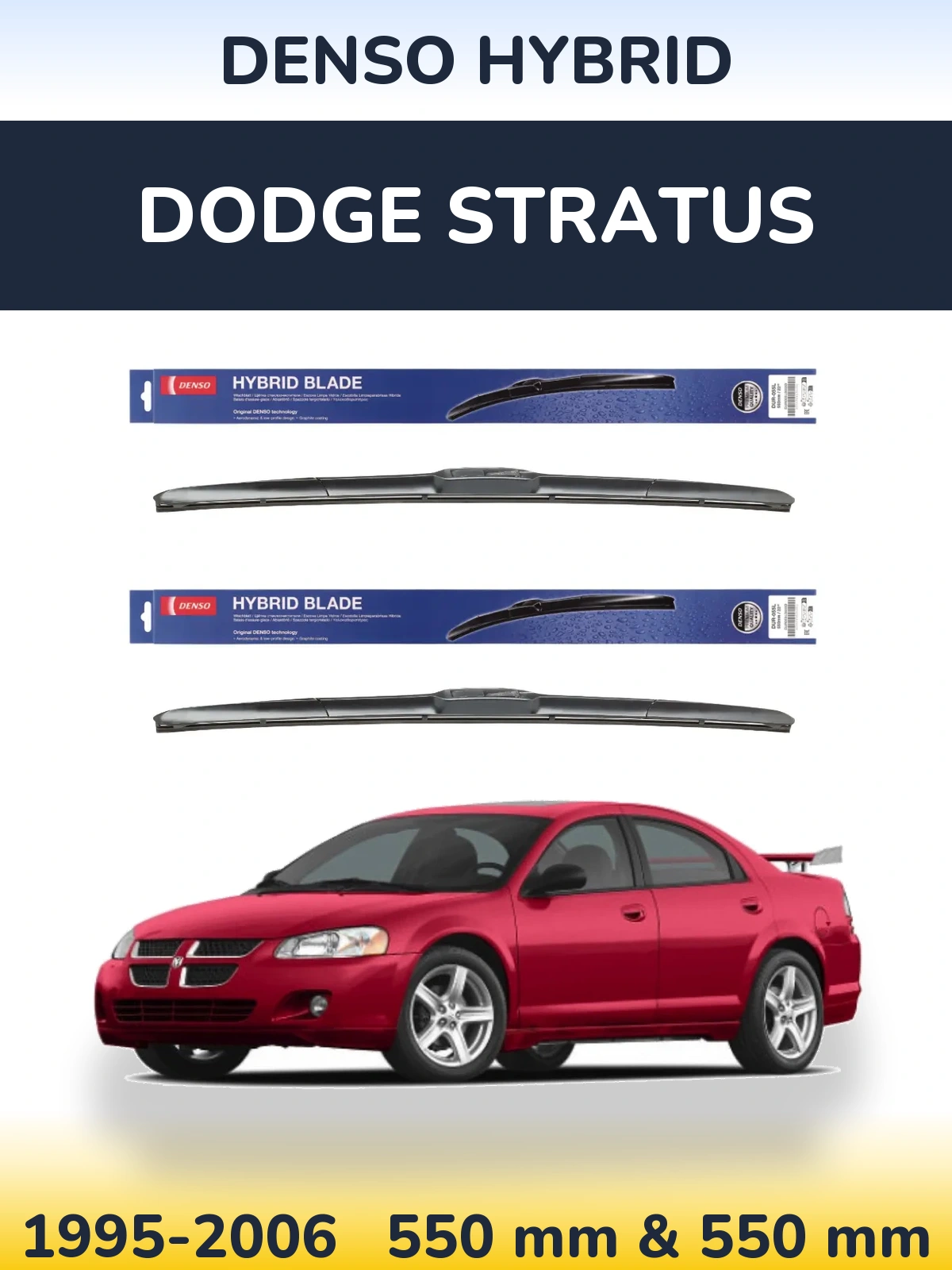Комплект передних дворников Denso Hybrid 550 & 550 мм для Dodge Stratus 1995-2006