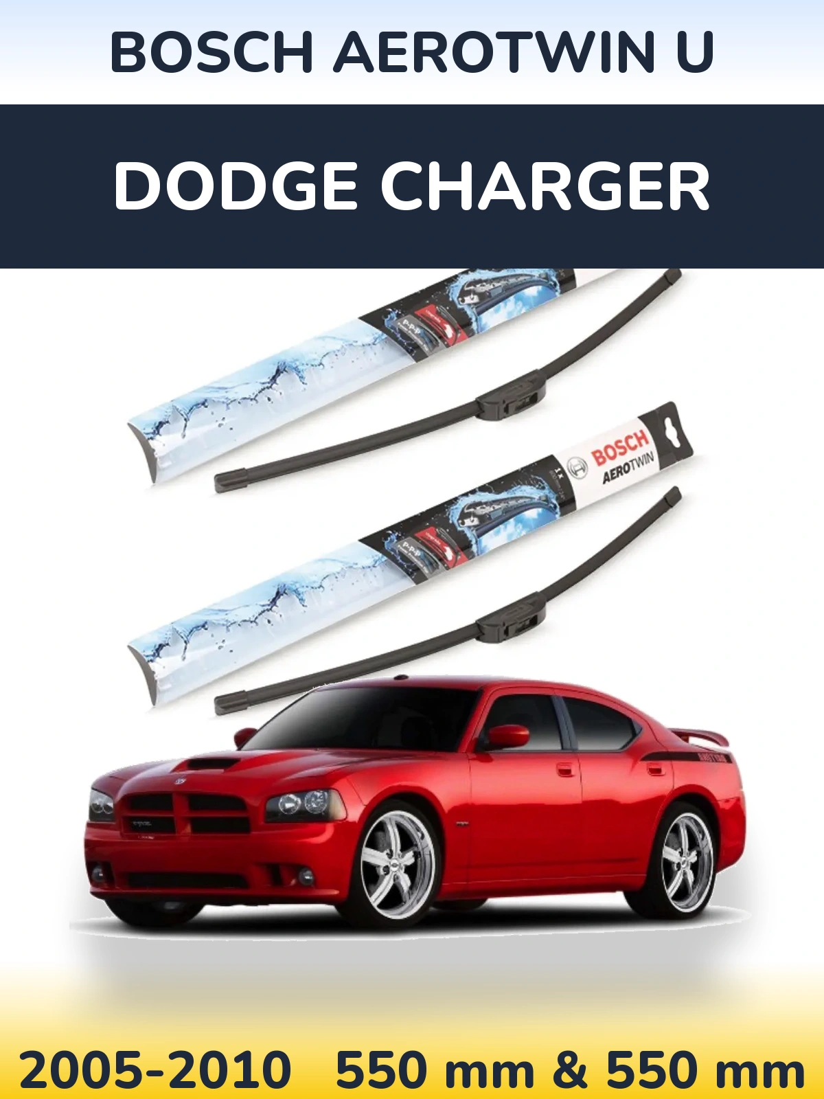 Komplet przednich wycieraczek BOSCH AeroTwin U 550 & 550 mm do Dodge Charger 2005-2010