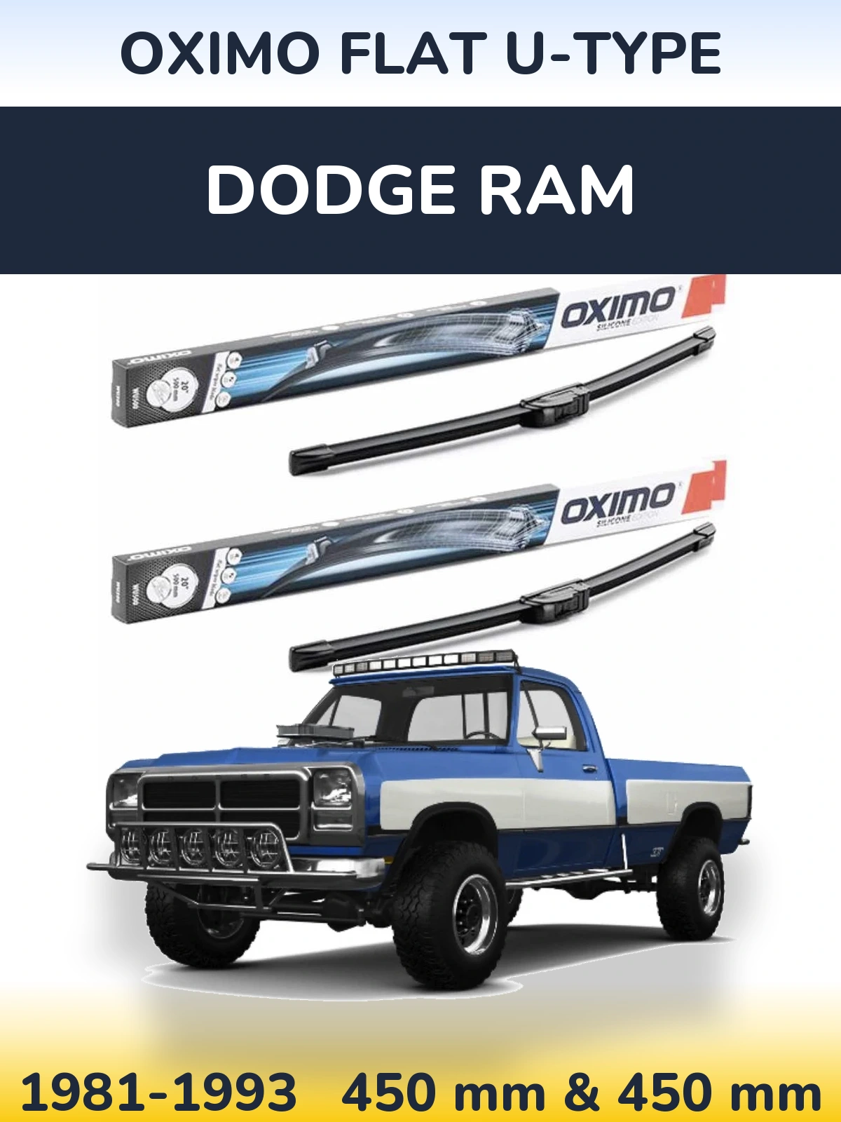 Komplet przednich wycieraczek Oximo Flat U-type 450 & 450 mm do Dodge RAM 1981-1993