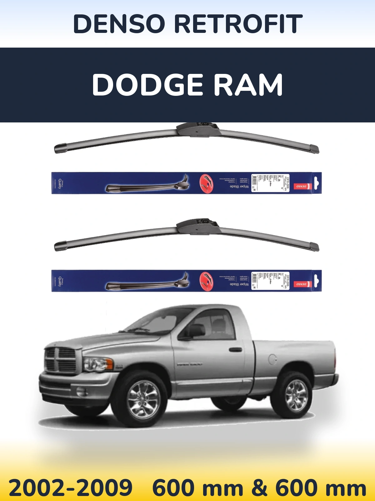 Komplet przednich wycieraczek Denso Retrofit 600 & 600 mm do Dodge RAM 2002-2009