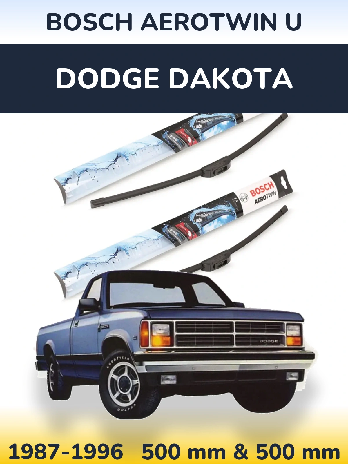 Komplet przednich wycieraczek BOSCH AeroTwin U 500 & 500 mm do Dodge Dakota 1987-1996