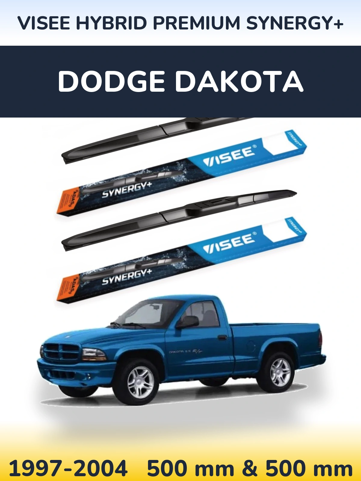 Front wiper blade set VISEE HYBRID PREMIUM SYNERGY+ 500 & 500 mm for Dodge Dakota 1997-2004