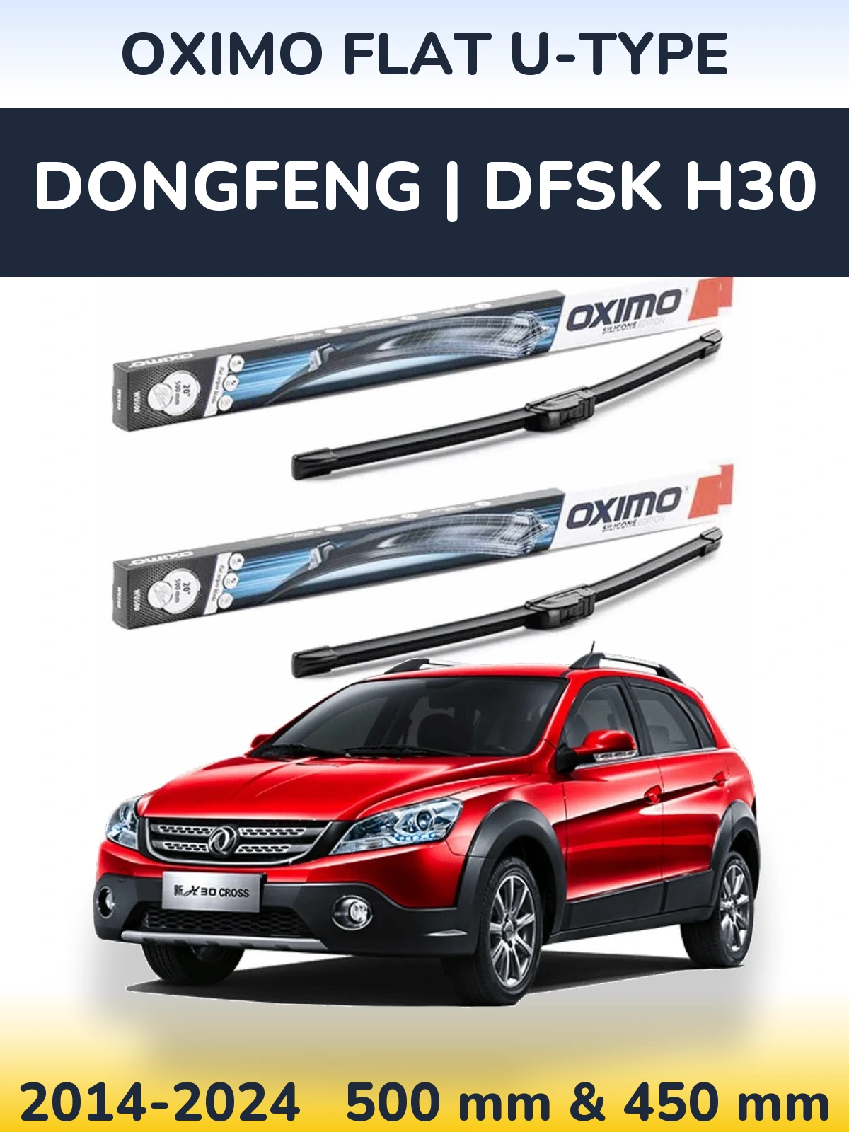 Комплект передних дворников Oximo Flat U-type 500 & 450 мм для DongFeng | DFSK H30 2014-2024