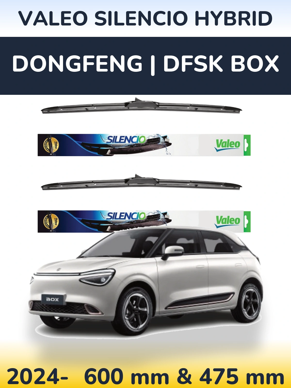 Front wiper blade set Valeo Silencio Hybrid 600 & 475 mm for DongFeng | DFSK Box 2024-2026