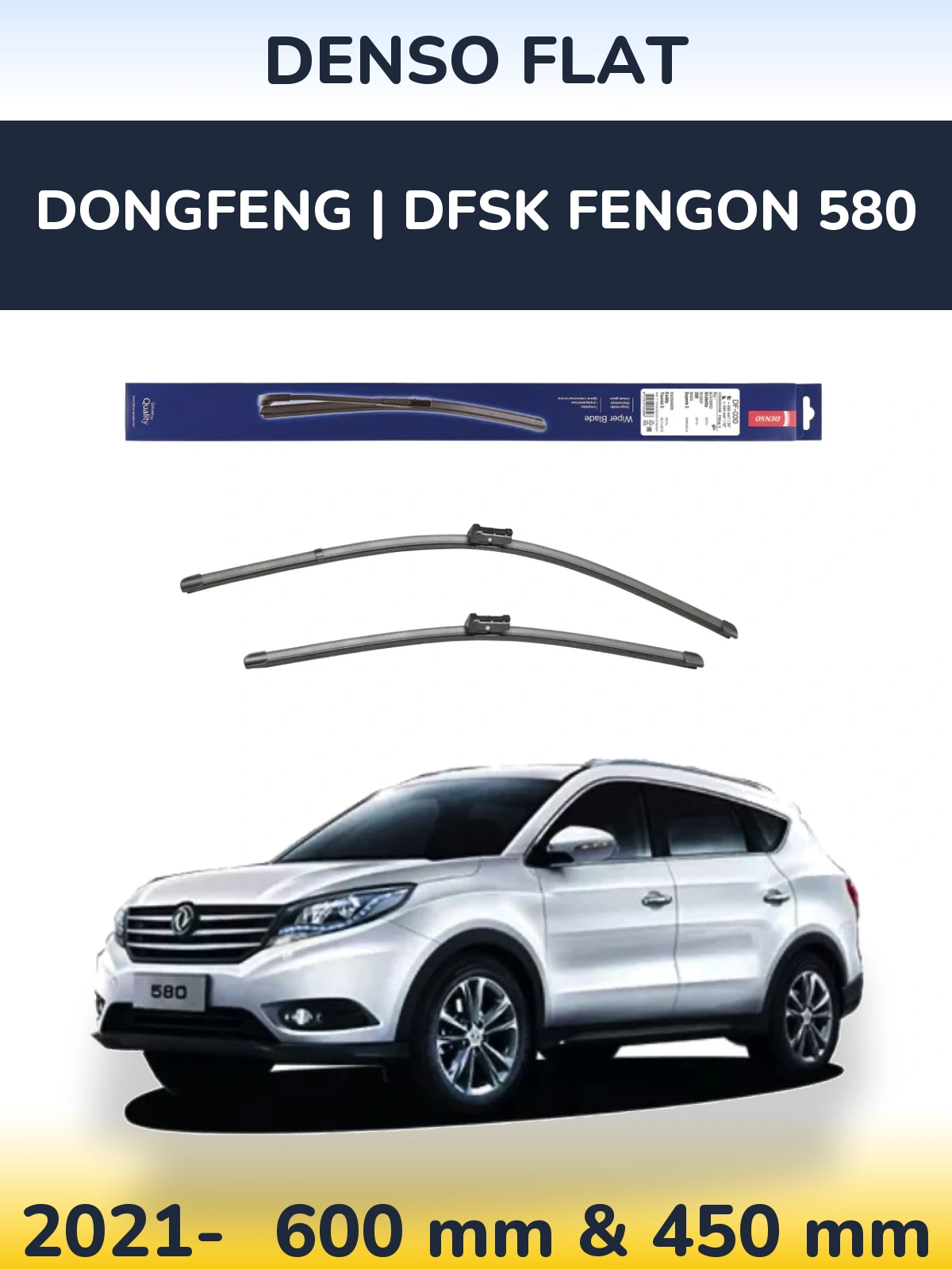 Komplet przednich wycieraczek Denso Flat 600 & 450 mm do DongFeng | DFSK Fengon 580 2021-2026