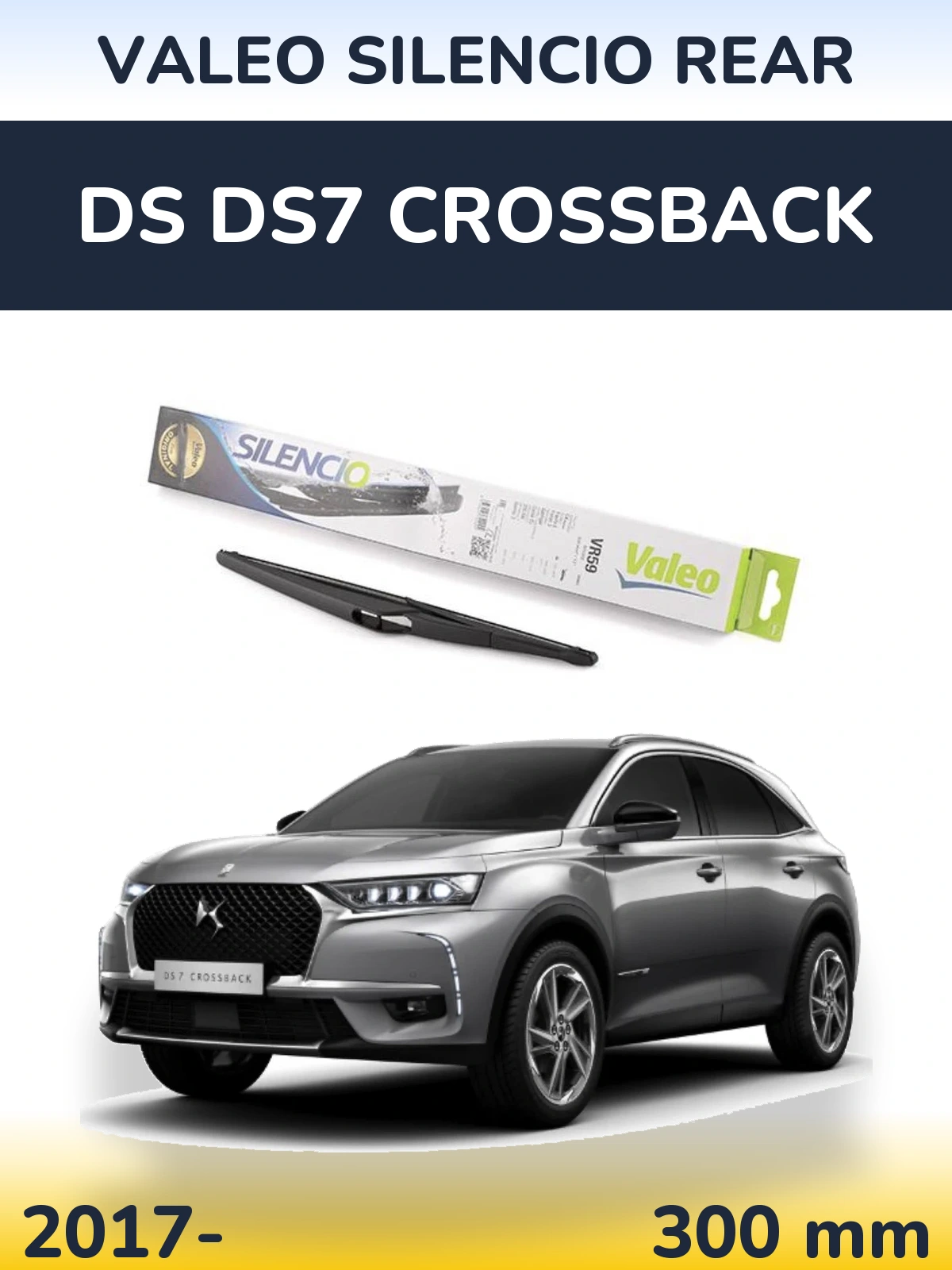 Tylna wycieraczka Valeo Silencio Rear 300 mm do DS DS7 Crossback 2017-2026