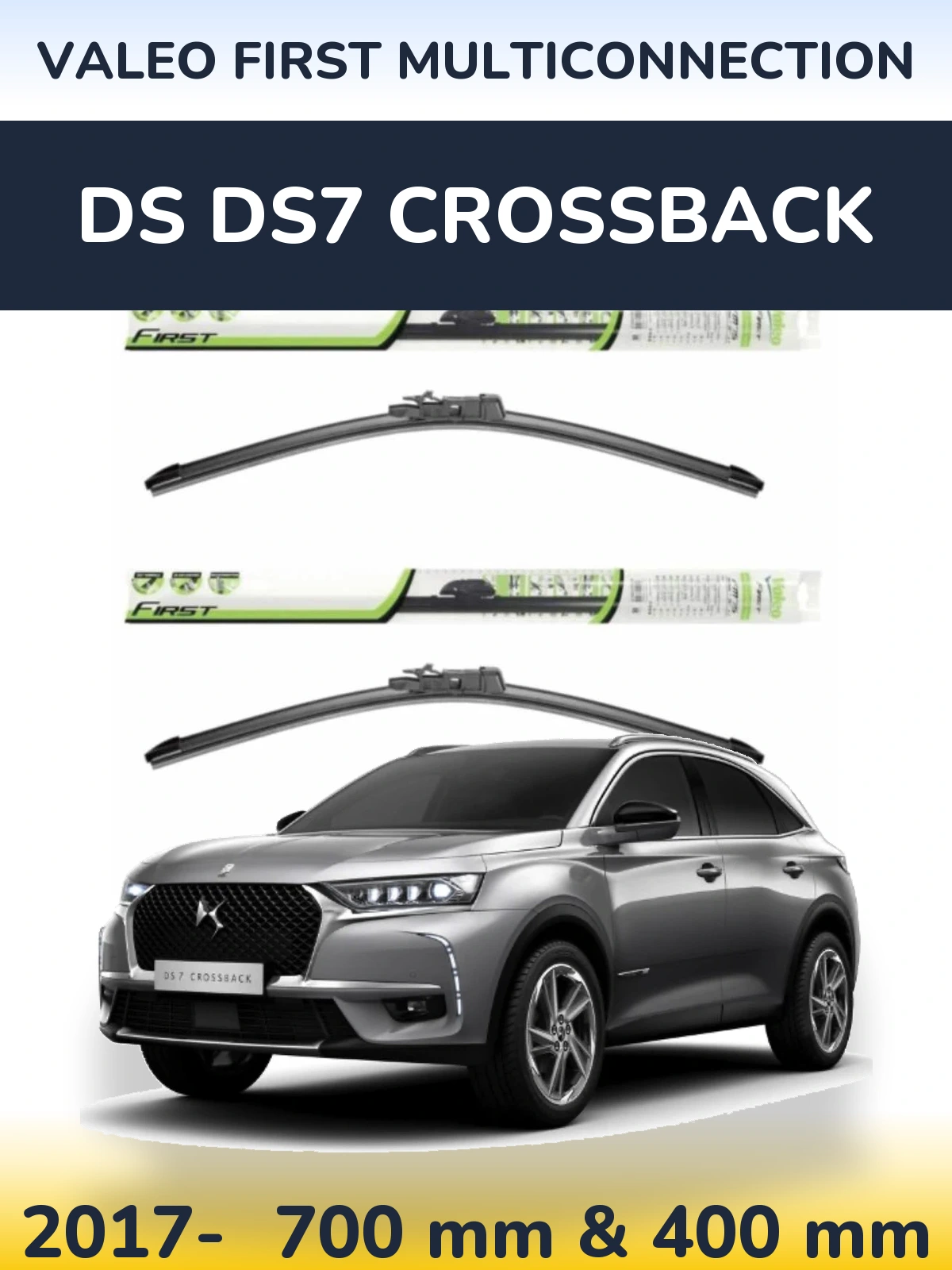 Komplet przednich wycieraczek Valeo First MultiConnection 700 & 400 mm do DS DS7 Crossback 2017-2026