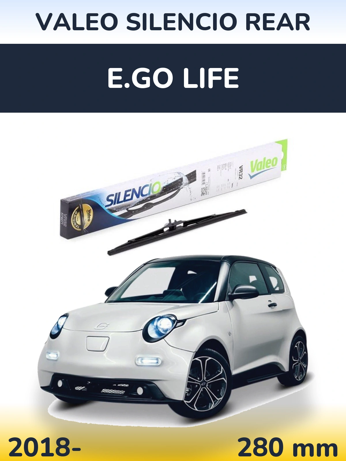 Tylna wycieraczka Valeo Silencio Rear 280 mm do E.GO life 2018-2026