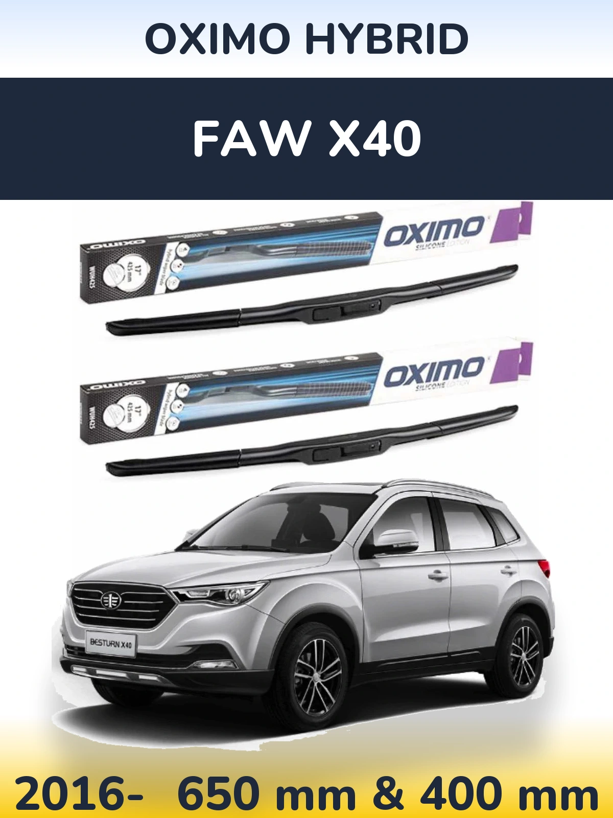 Комплект передних дворников Oximo Hybrid 650 & 400 мм для FAW X40 2016-2026