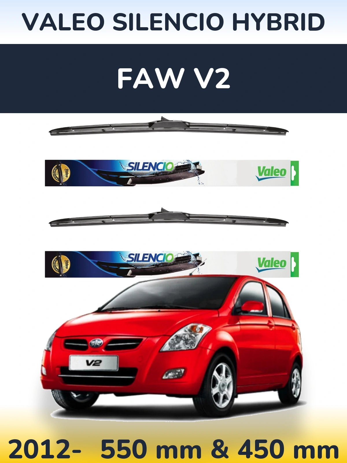 Komplet przednich wycieraczek Valeo Silencio Hybrid 550 & 450 mm do FAW V2 2012-2026
