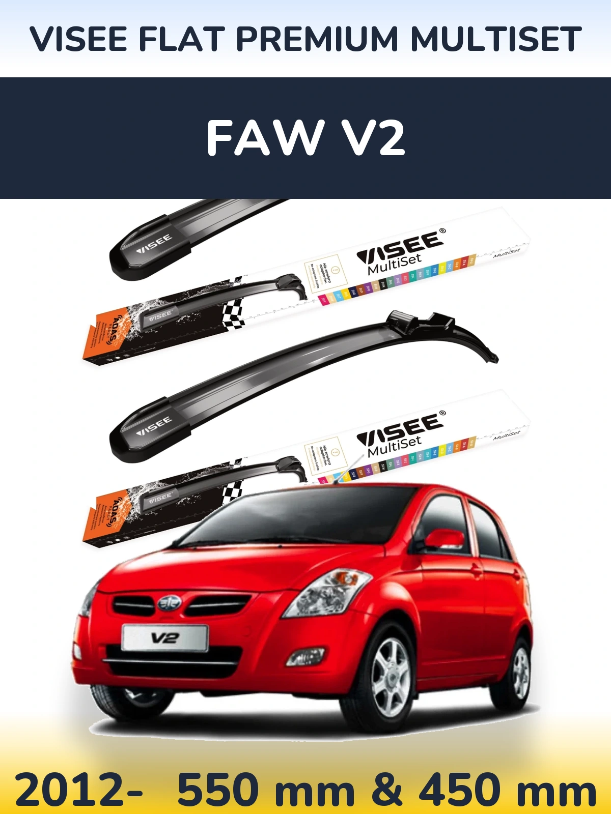 Front wiper blade set VISEE FLAT PREMIUM MultiSet 550 & 450 mm for FAW V2 2012-2026