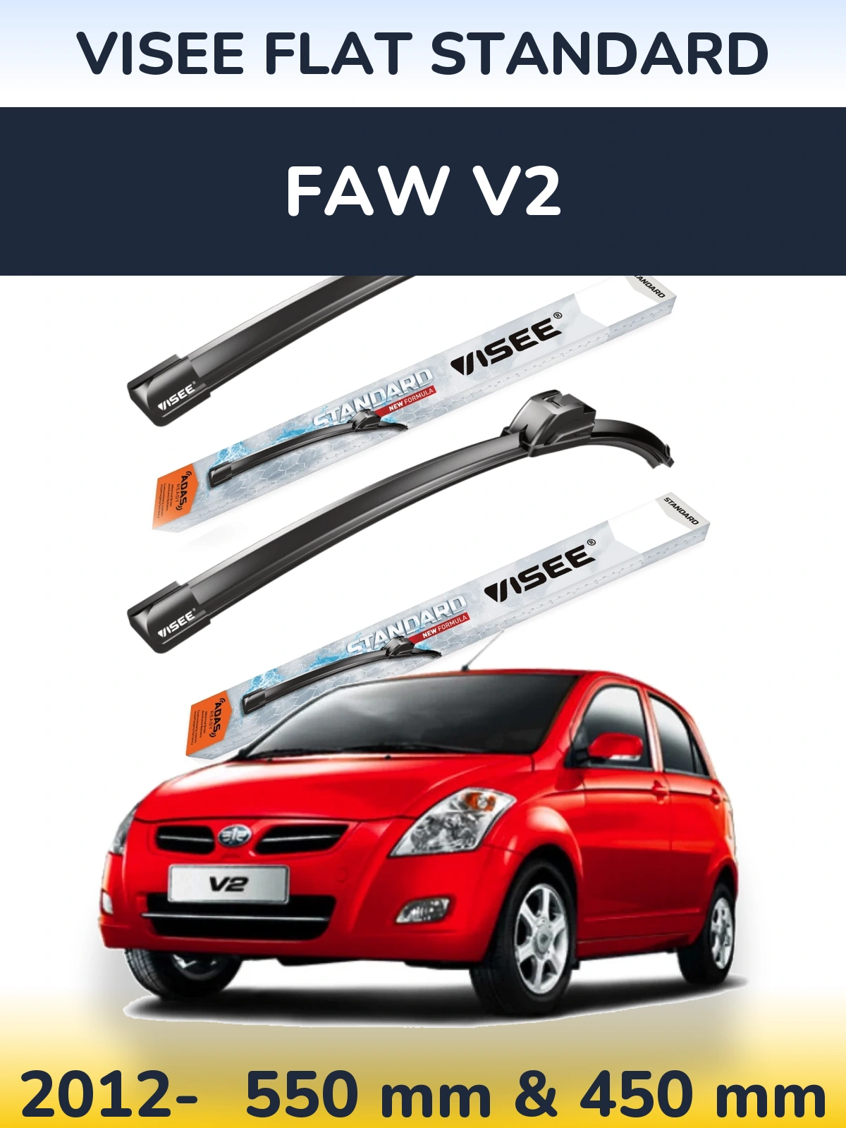 Komplet przednich wycieraczek VISEE FLAT STANDARD 550 & 450 mm do FAW V2 2012-2026