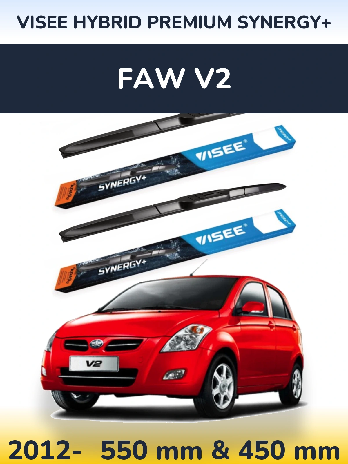 Komplet przednich wycieraczek VISEE HYBRID PREMIUM SYNERGY+ 550 & 450 mm do FAW V2 2012-2026