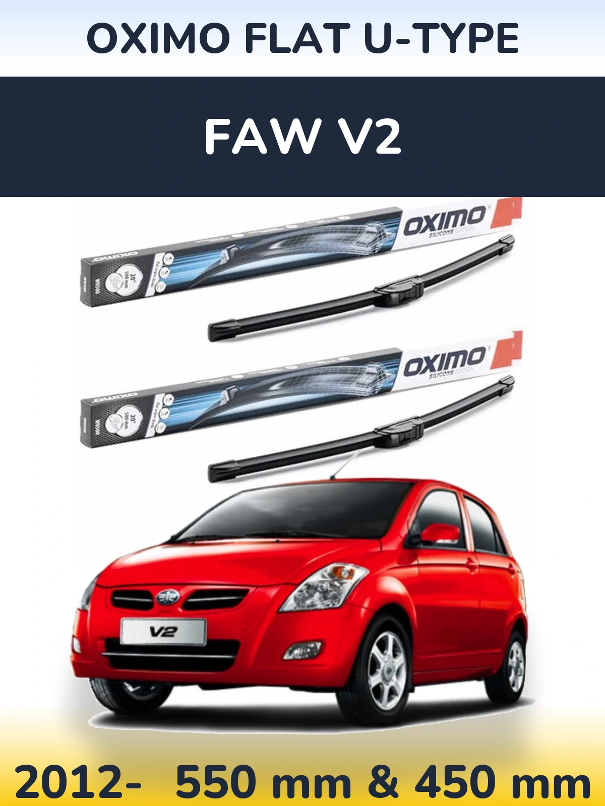 Комплект передних дворников Oximo Flat U-type 550 & 450 мм для FAW V2 2012-2026