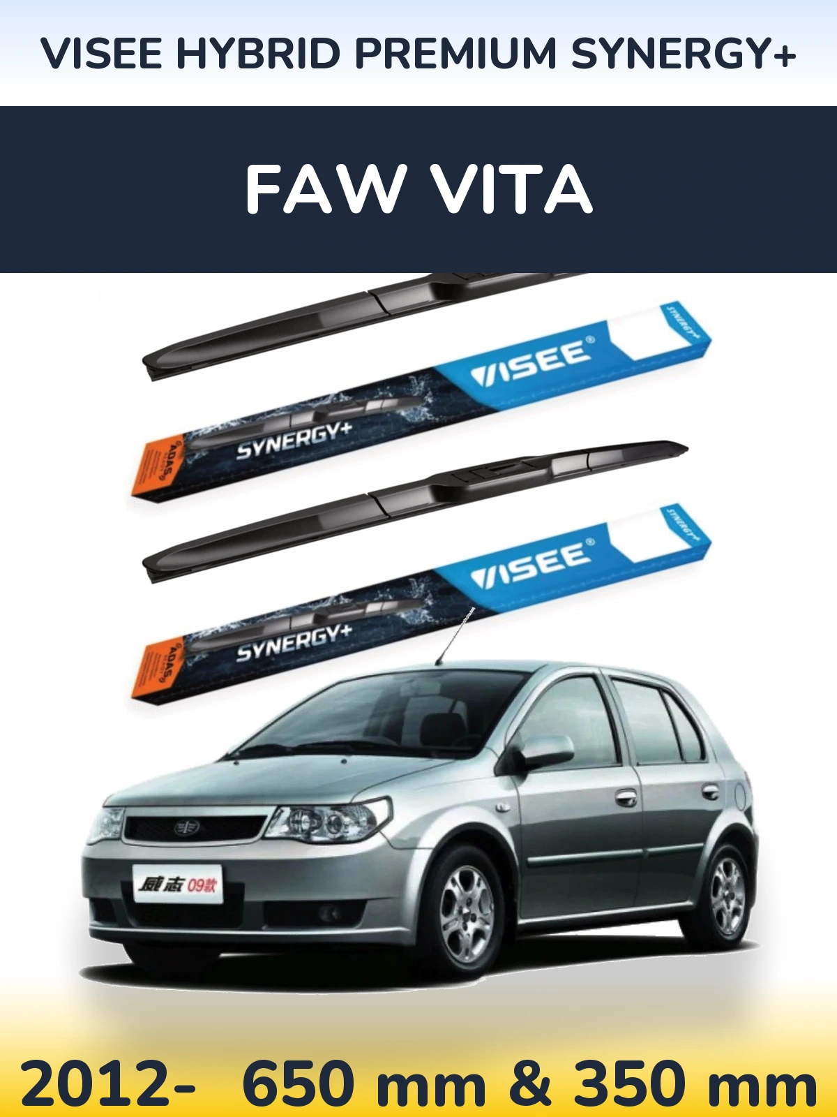 Komplet przednich wycieraczek VISEE HYBRID PREMIUM SYNERGY+ 650 & 350 mm do FAW Vita 2012-2026