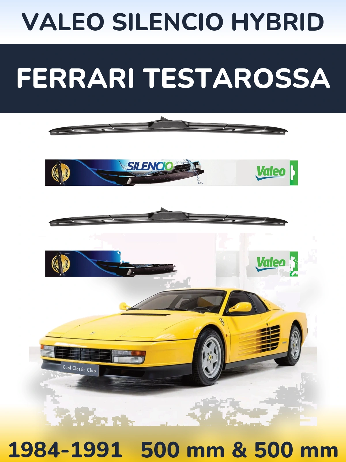 Front wiper blade set Valeo Silencio Hybrid 500 & 500 mm for Ferrari Testarossa 1984-1991