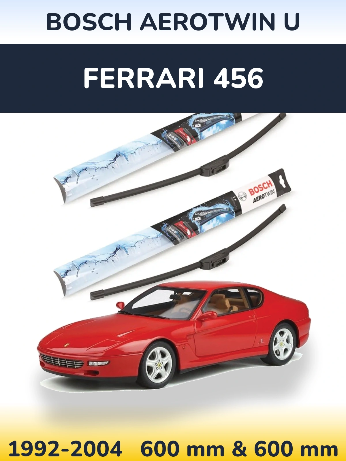 Komplet przednich wycieraczek BOSCH AeroTwin U 600 & 600 mm do Ferrari 456 1992-2004