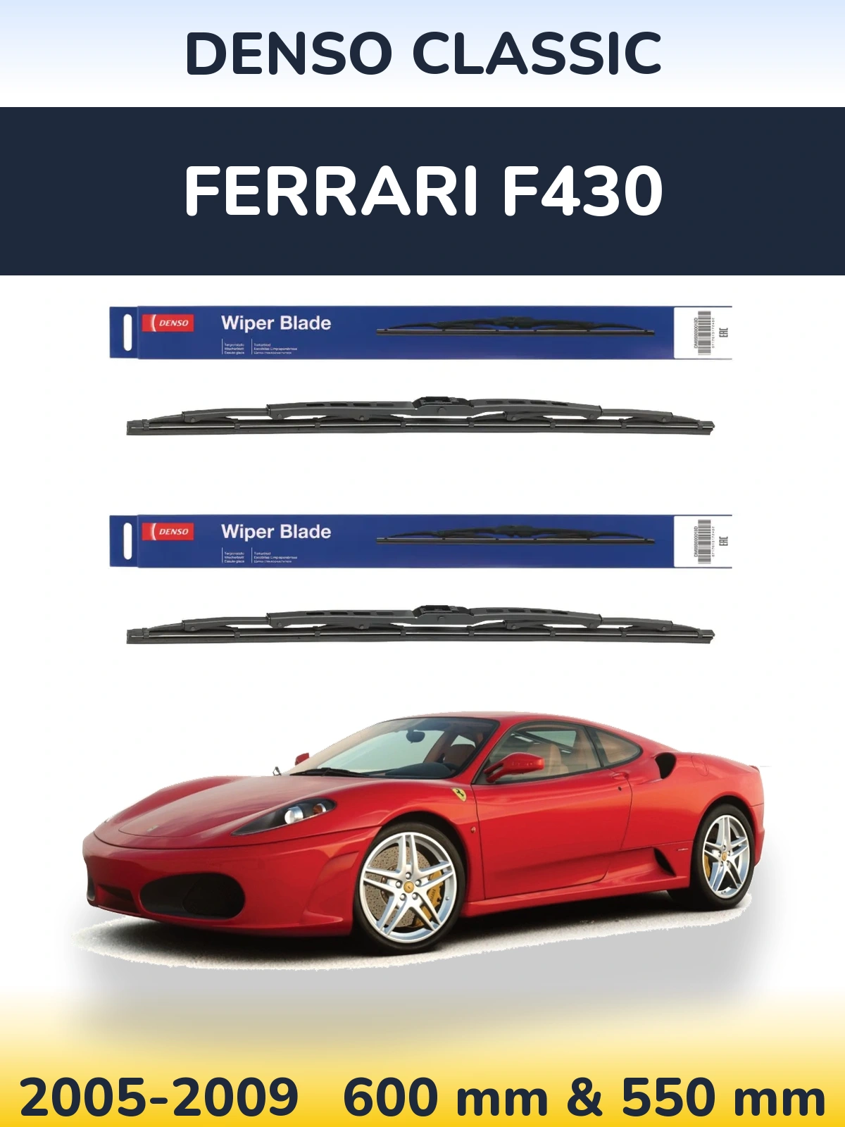 Komplet przednich wycieraczek Denso Classic 600 & 550 mm do Ferrari F430 2005-2009