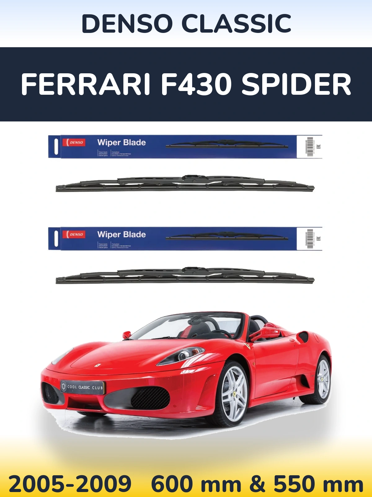 Komplet przednich wycieraczek Denso Classic 600 & 550 mm do Ferrari F430 Spider 2005-2009