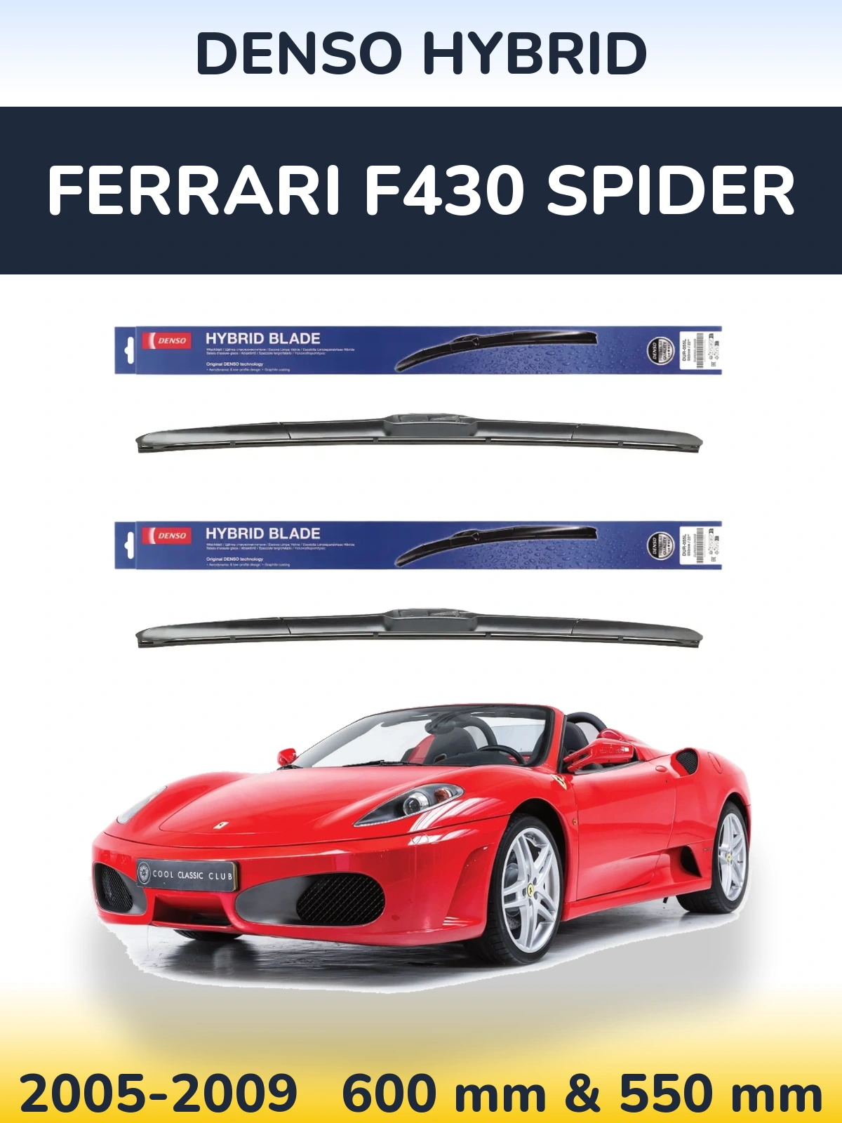 Komplet przednich wycieraczek Denso Hybrid 600 & 550 mm do Ferrari F430 Spider 2005-2009
