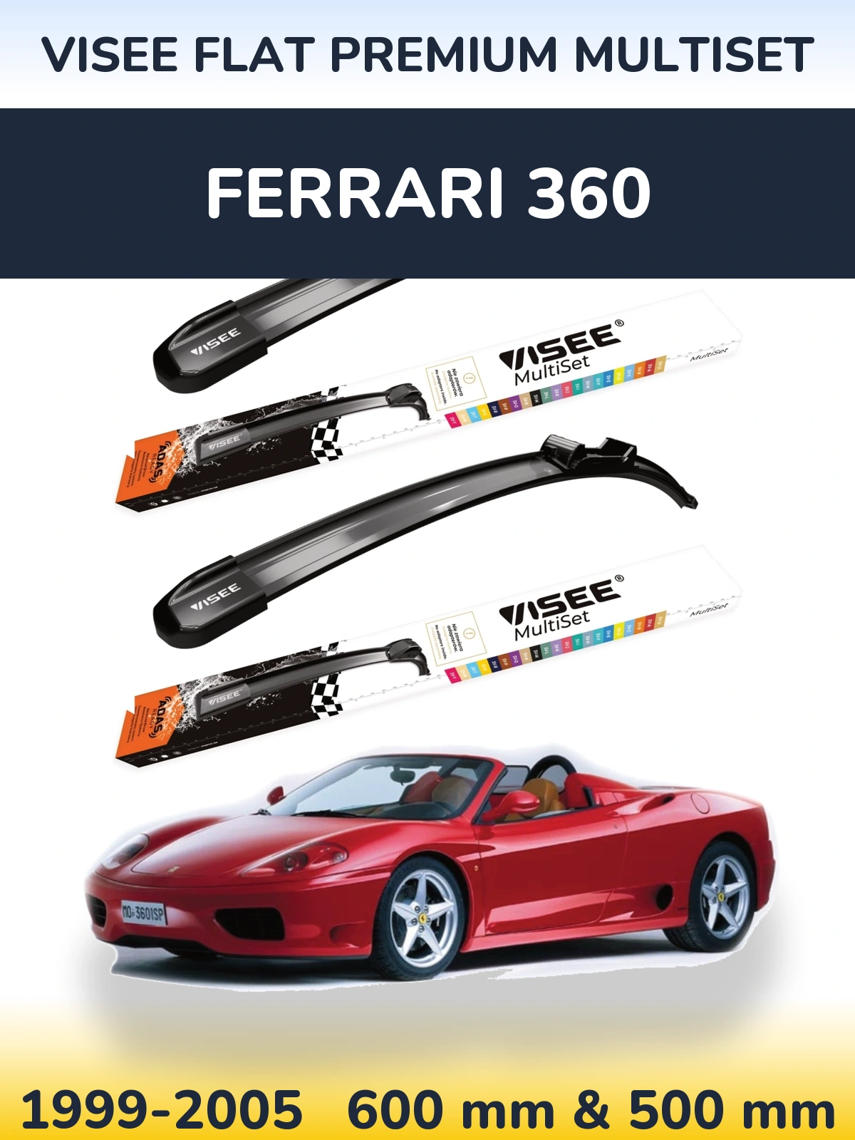 Комплект передних дворников VISEE FLAT PREMIUM MultiSet 600 & 500 мм для Ferrari 360 1999-2005