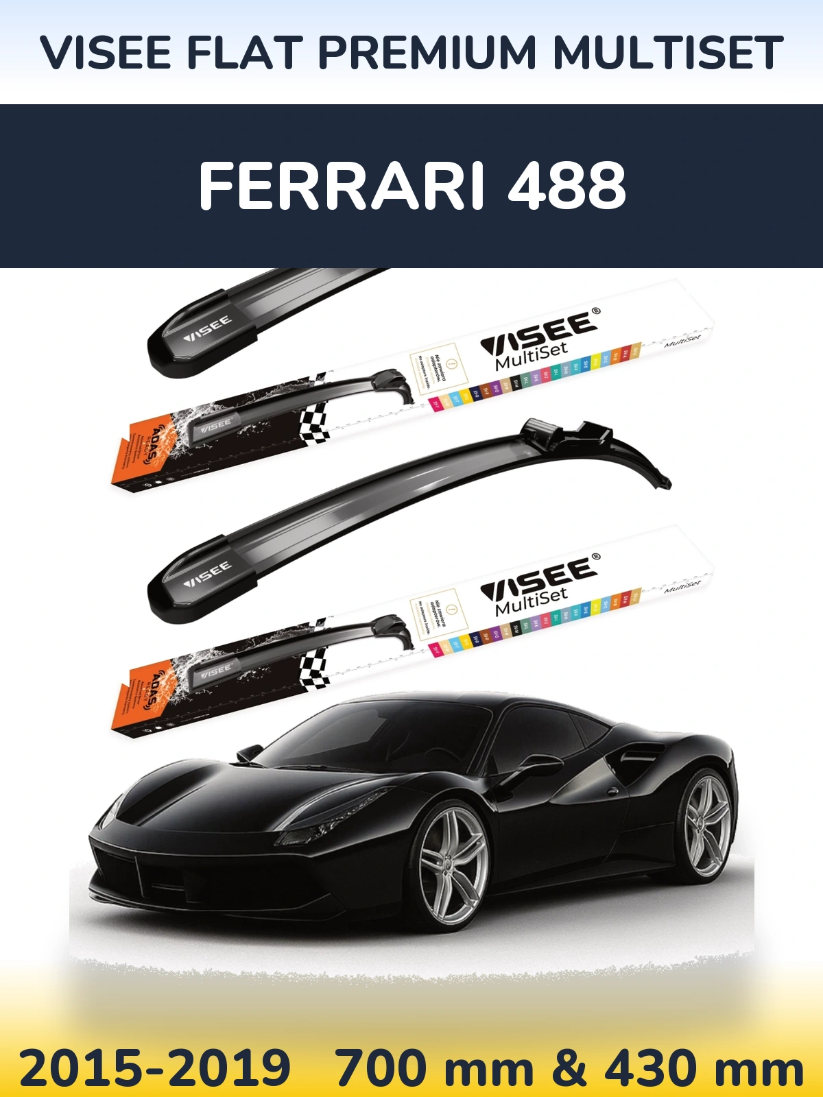 Комплект передніх щіток VISEE FLAT PREMIUM MultiSet 700 & 430 мм для Ferrari 488 2015-2019