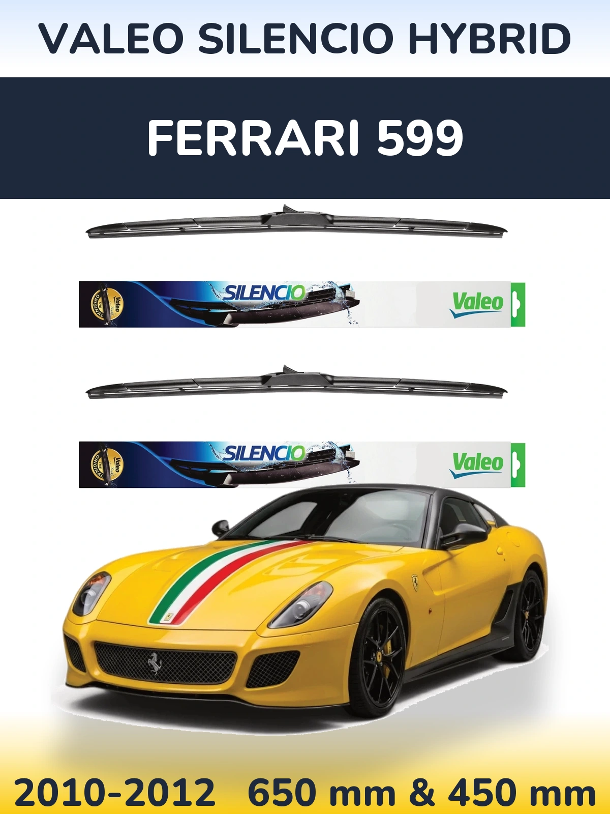 Komplet przednich wycieraczek Valeo Silencio Hybrid 650 & 450 mm do Ferrari 599 2010-2012