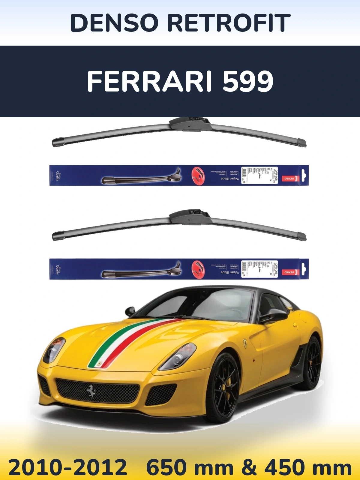 Комплект передних дворников Denso Retrofit 650 & 450 мм для Ferrari 599 2010-2012