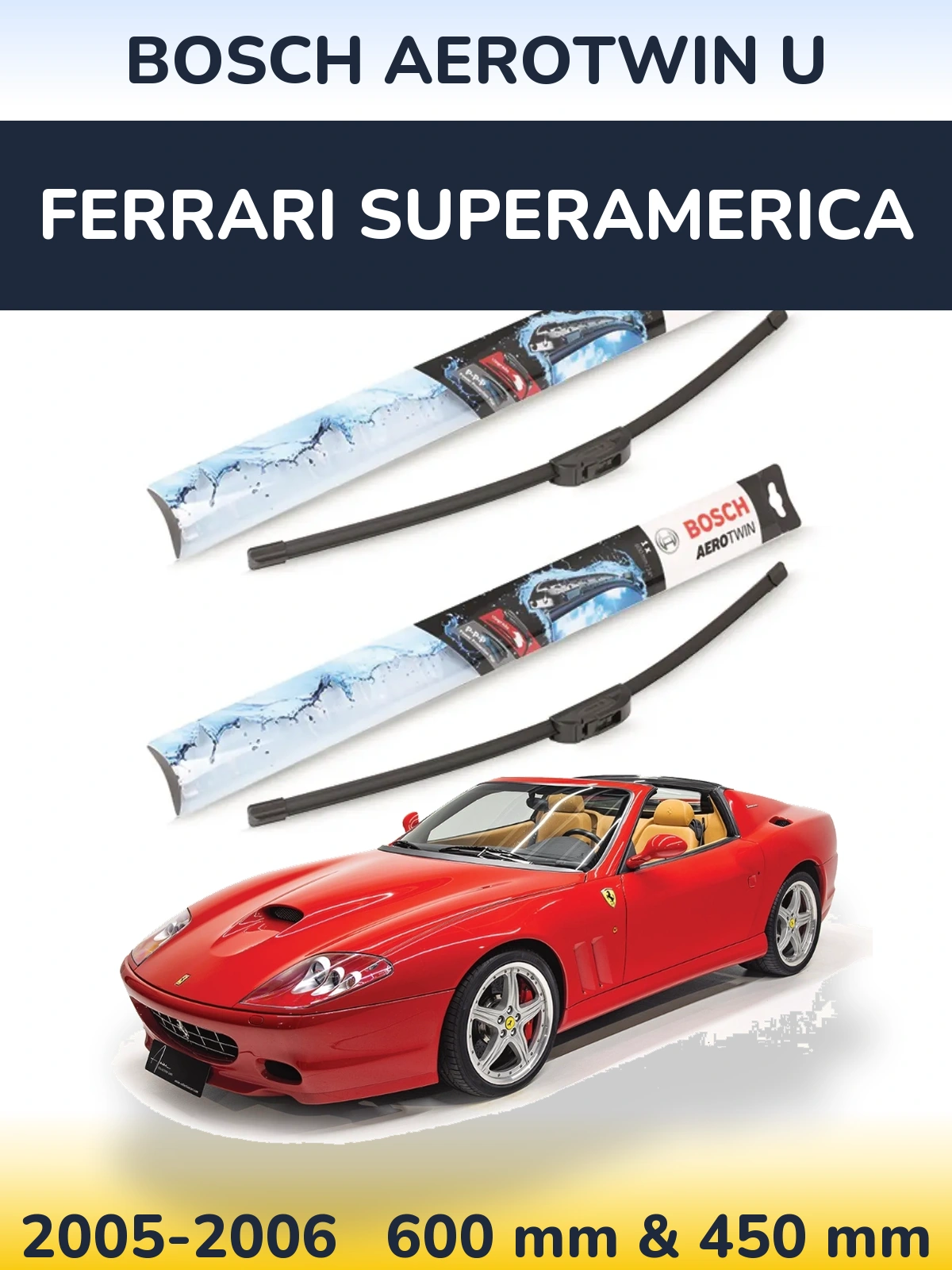 Комплект передних дворников BOSCH AeroTwin U 600 & 450 мм для Ferrari Superamerica 2005-2006