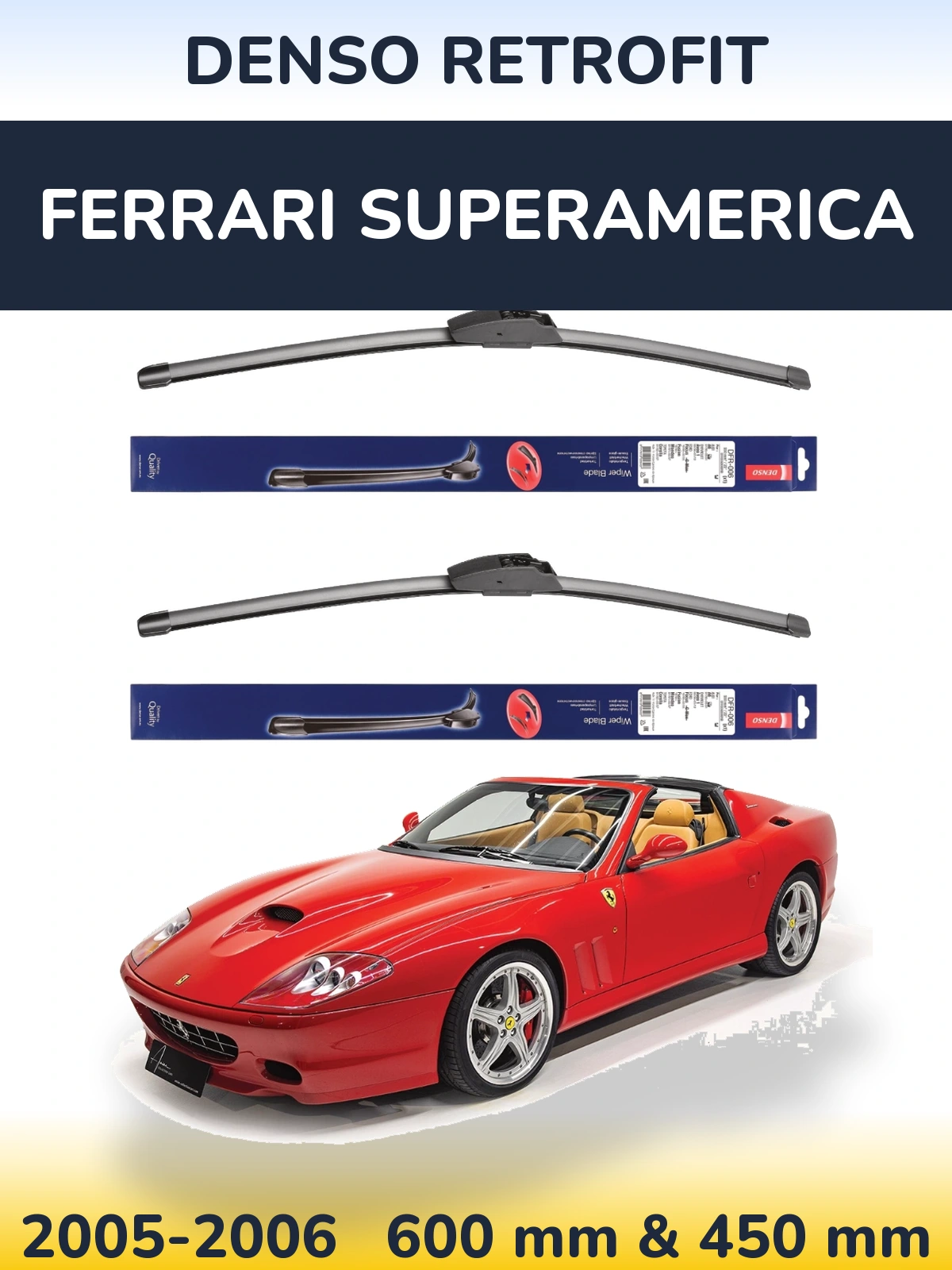 Комплект передних дворников Denso Retrofit 600 & 450 мм для Ferrari Superamerica 2005-2006