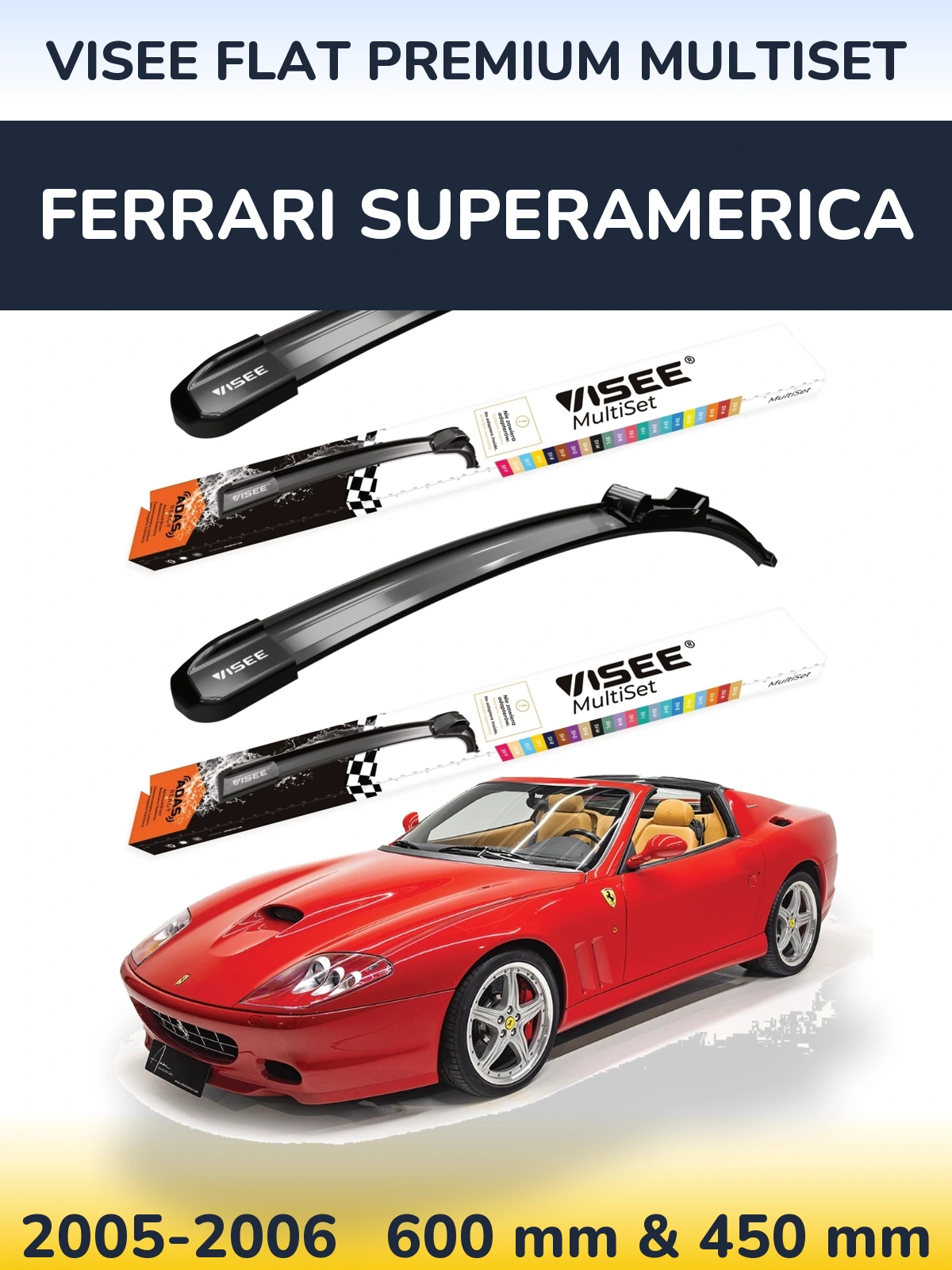 Комплект передних дворников VISEE FLAT PREMIUM MultiSet 600 & 450 мм для Ferrari Superamerica 2005-2006