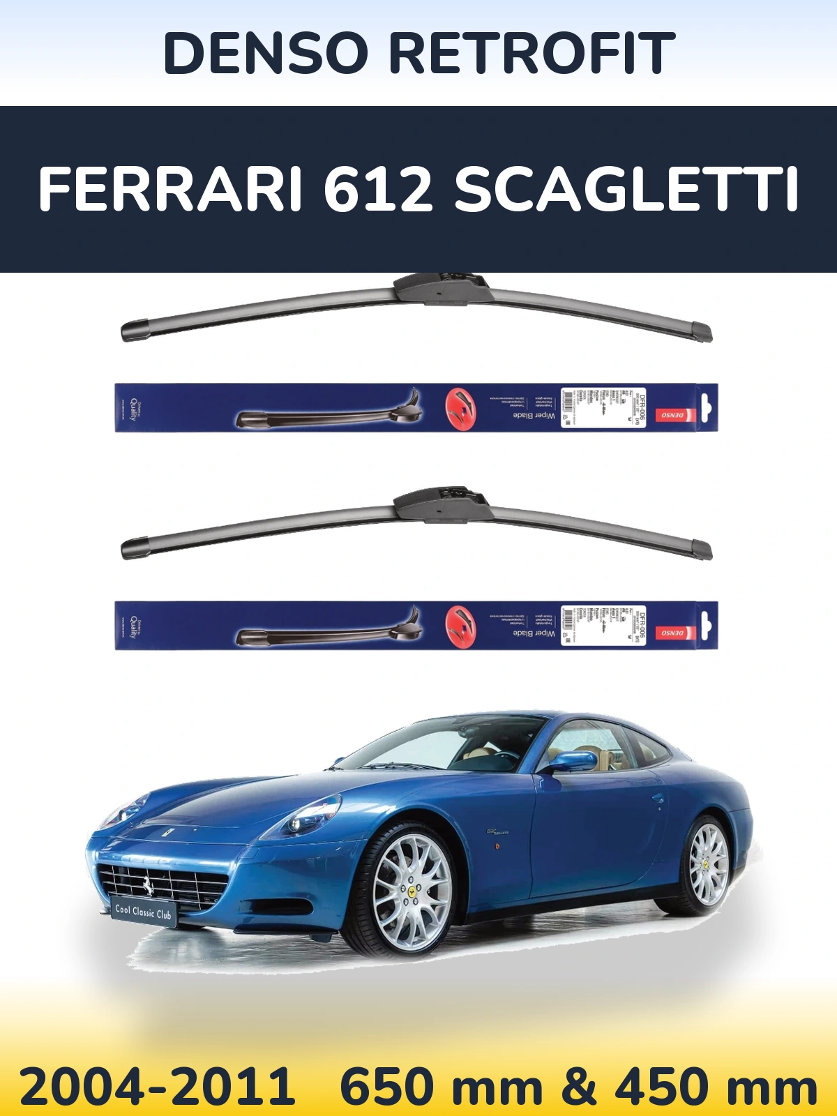 Komplet przednich wycieraczek Denso Retrofit 650 & 450 mm do Ferrari 612 Scagletti 2004-2011