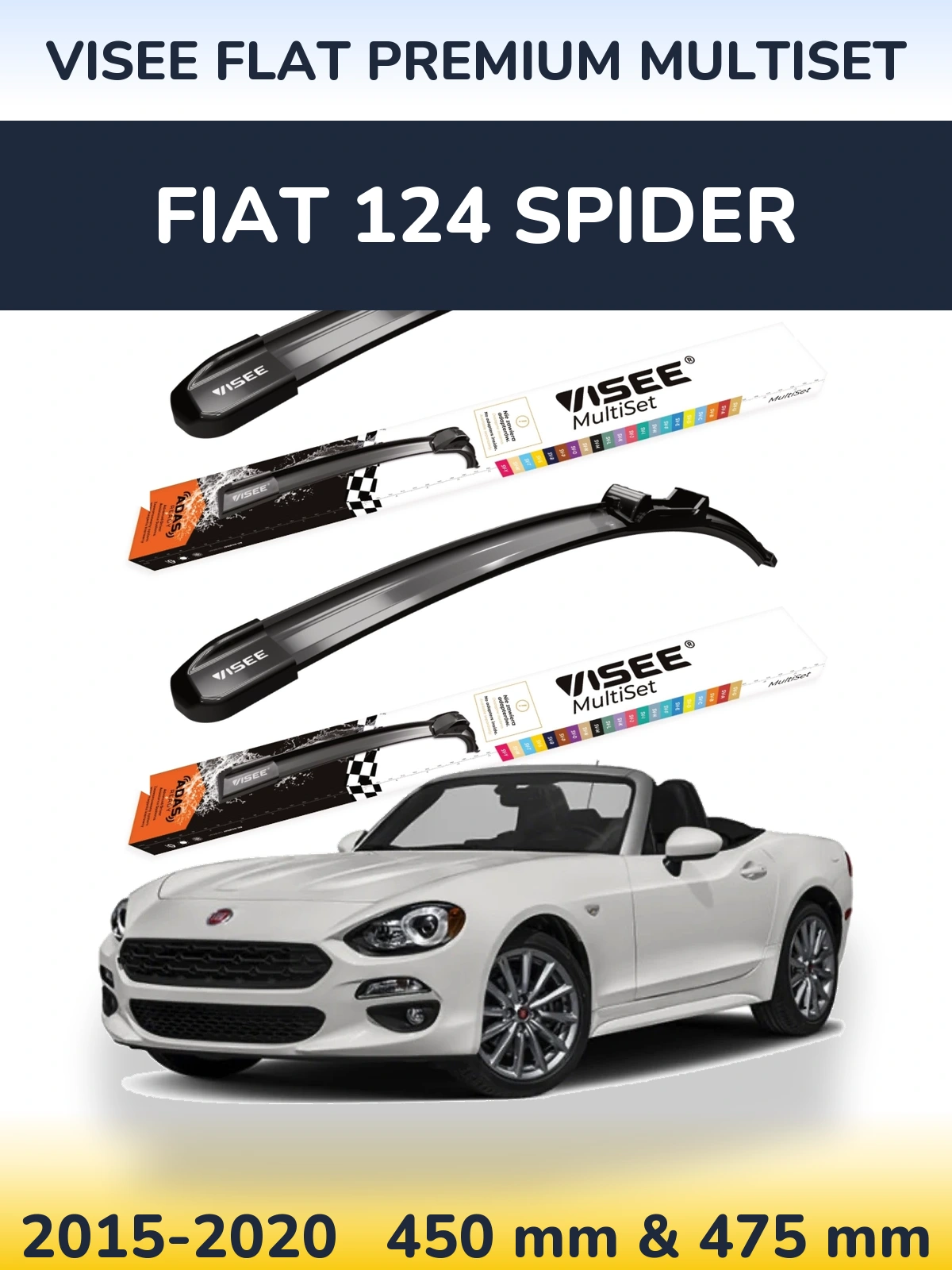 Komplet przednich wycieraczek VISEE FLAT PREMIUM MultiSet 450 & 475 mm do Fiat 124 Spider 2015-2020