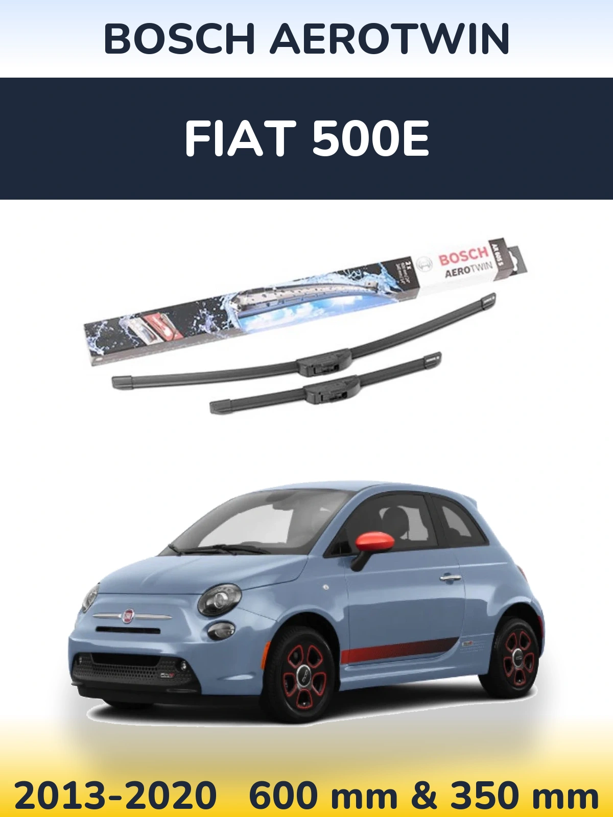 Комплект передних дворников BOSCH AeroTwin 600 & 350 мм для Fiat 500e 2013-2020