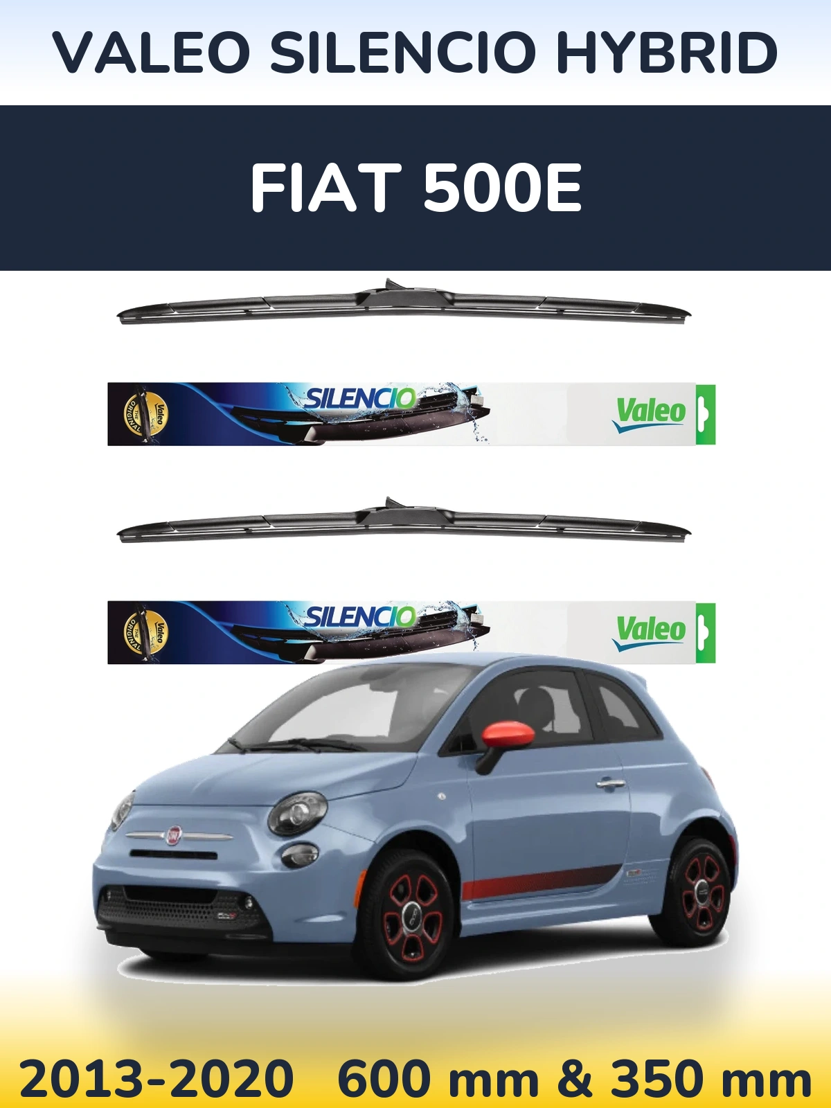 Front wiper blade set Valeo Silencio Hybrid 600 & 350 mm for Fiat 500e 2013-2020